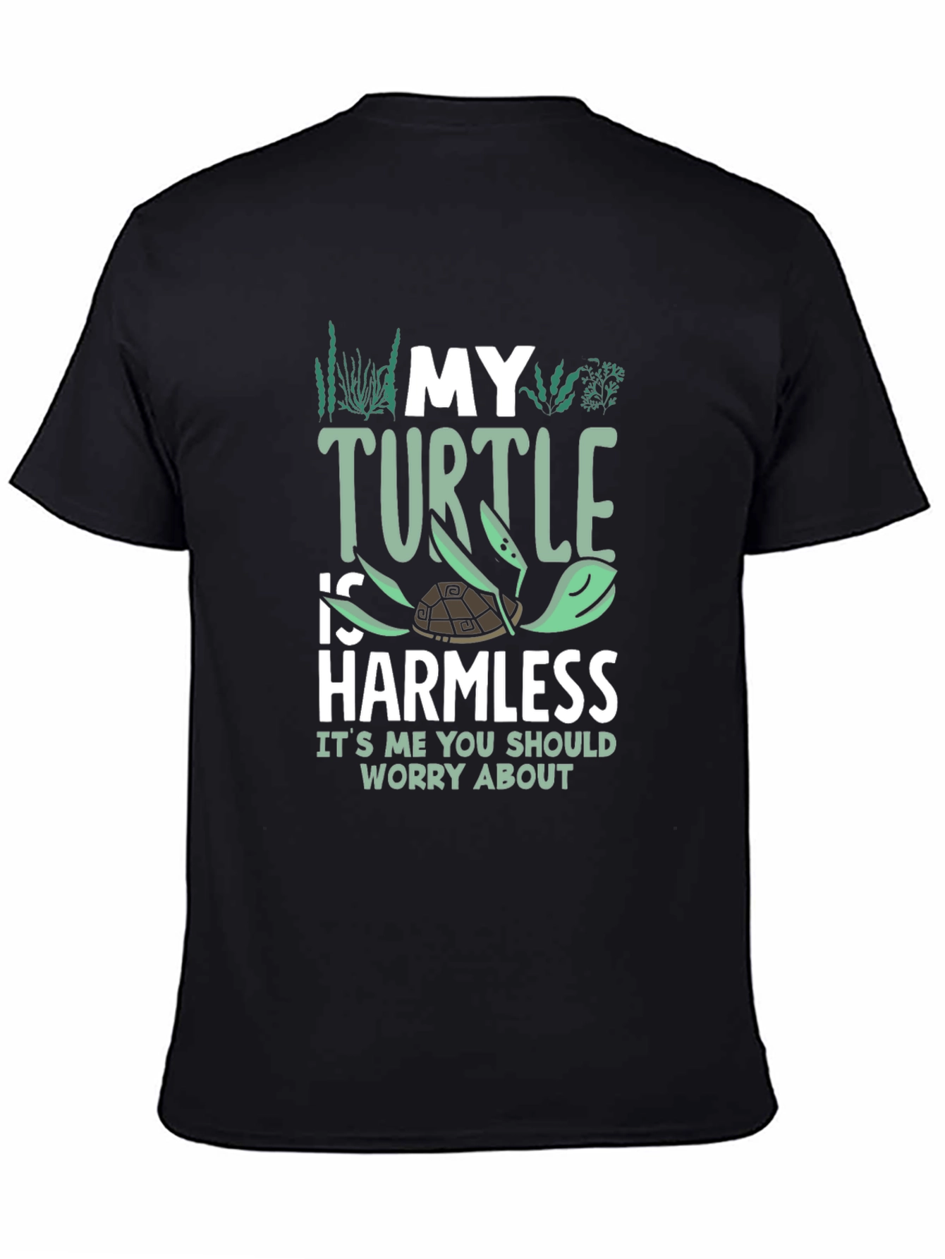 My Turtle is Harmless Graphic Tee