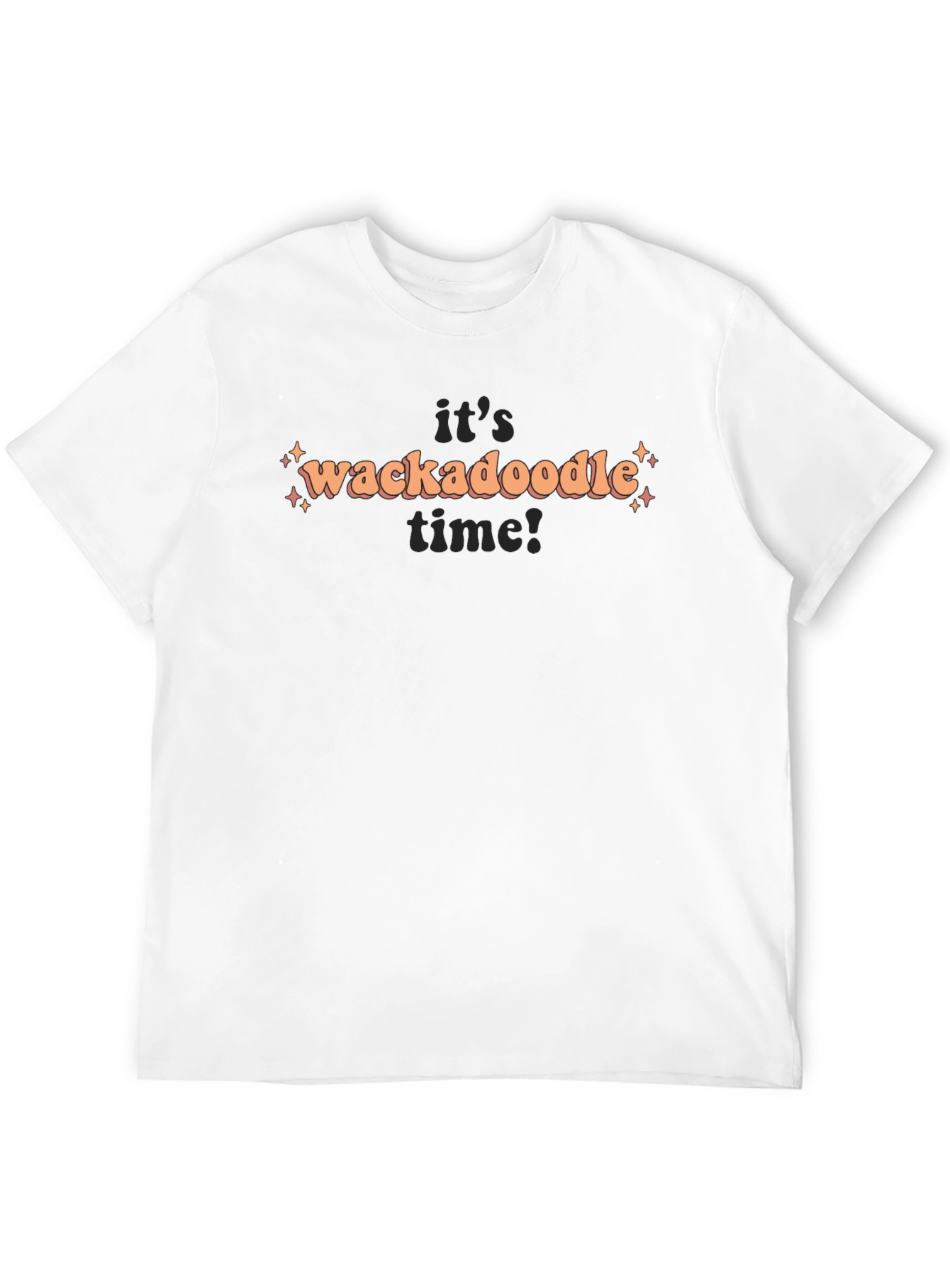 Its Wackadoodle Time! Graphic T-Shirt