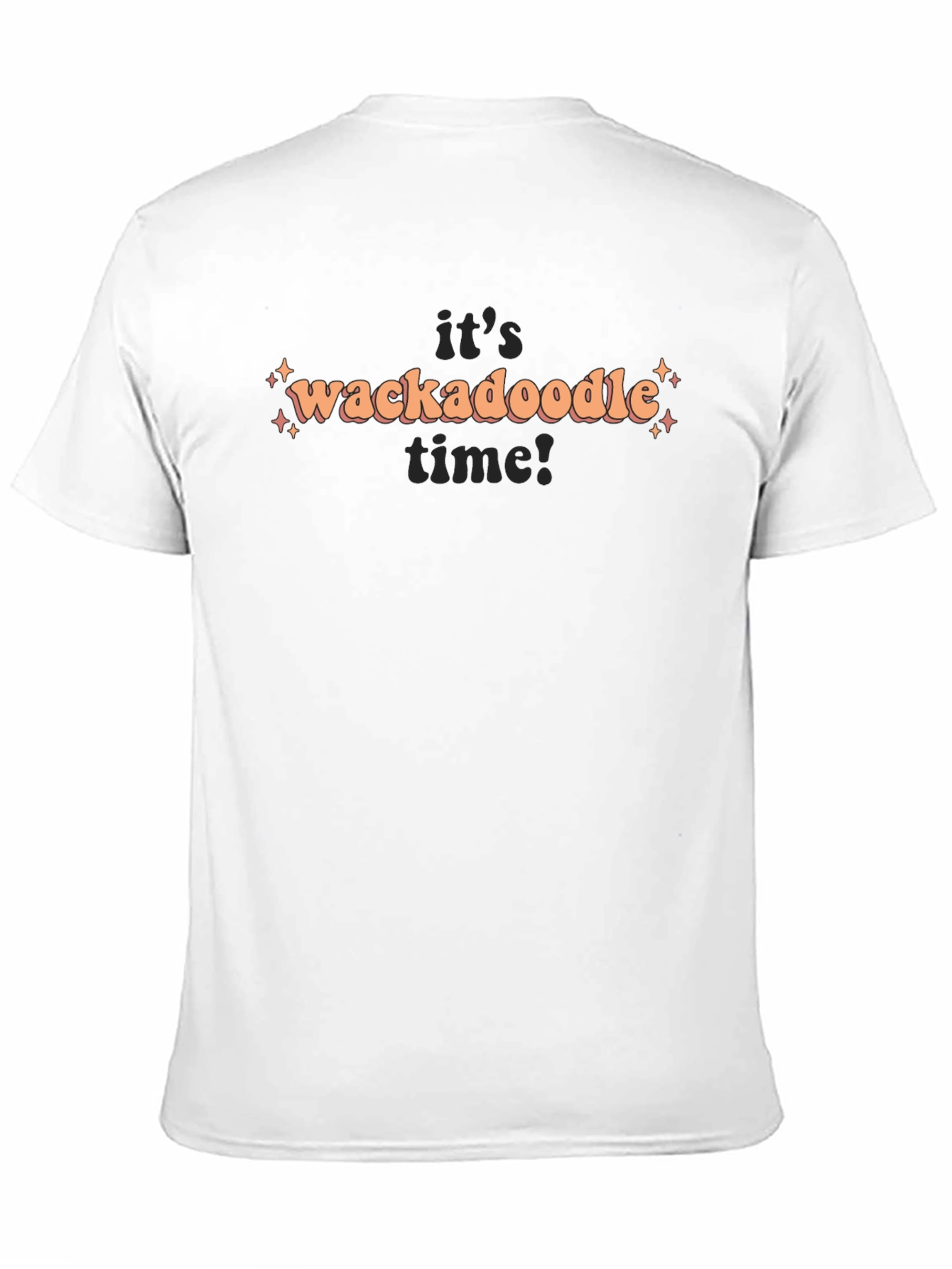 Its Wackadoodle Time! Graphic T-Shirt