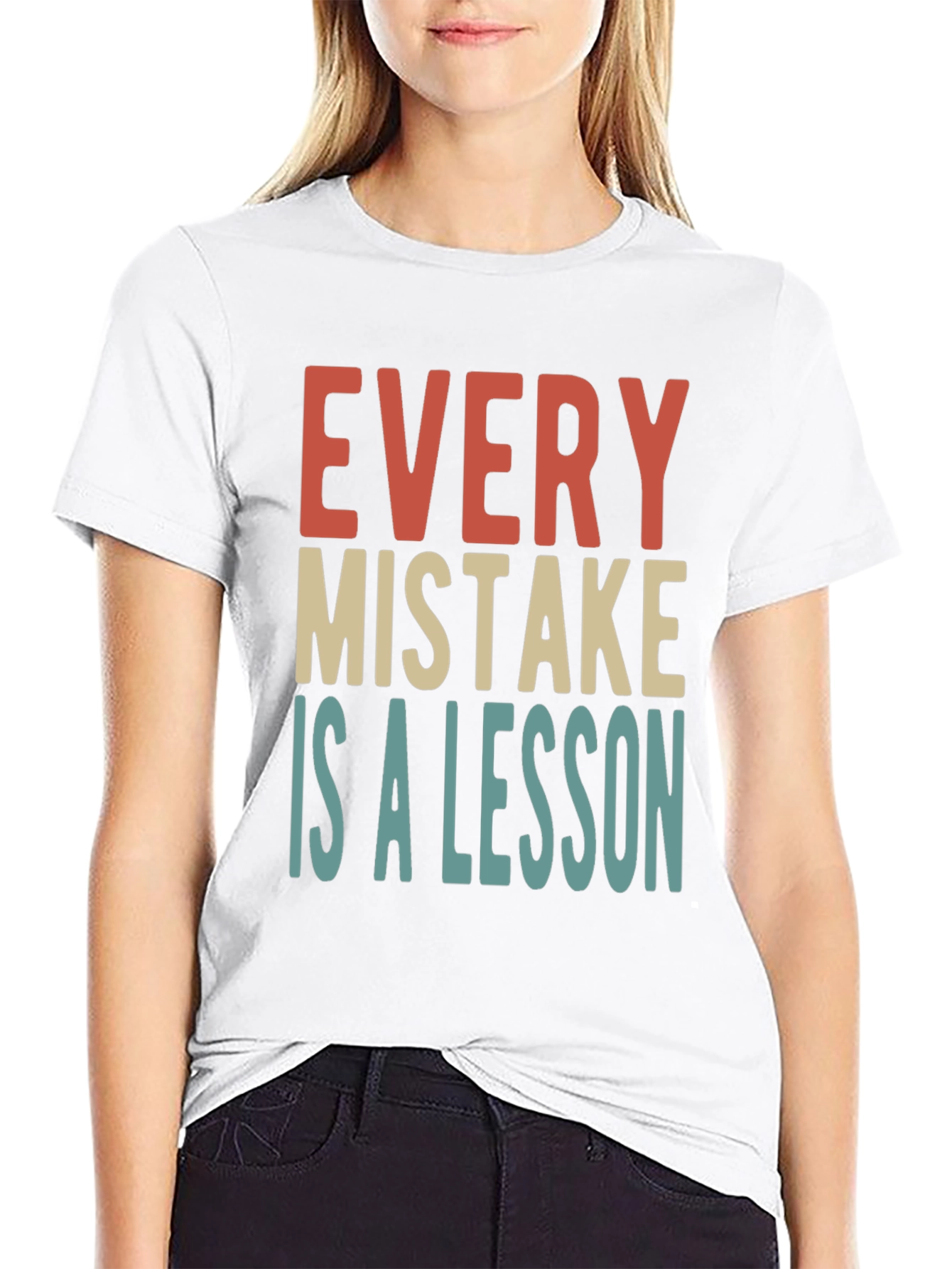 Every Mistake is a Lesson Graphic Tee