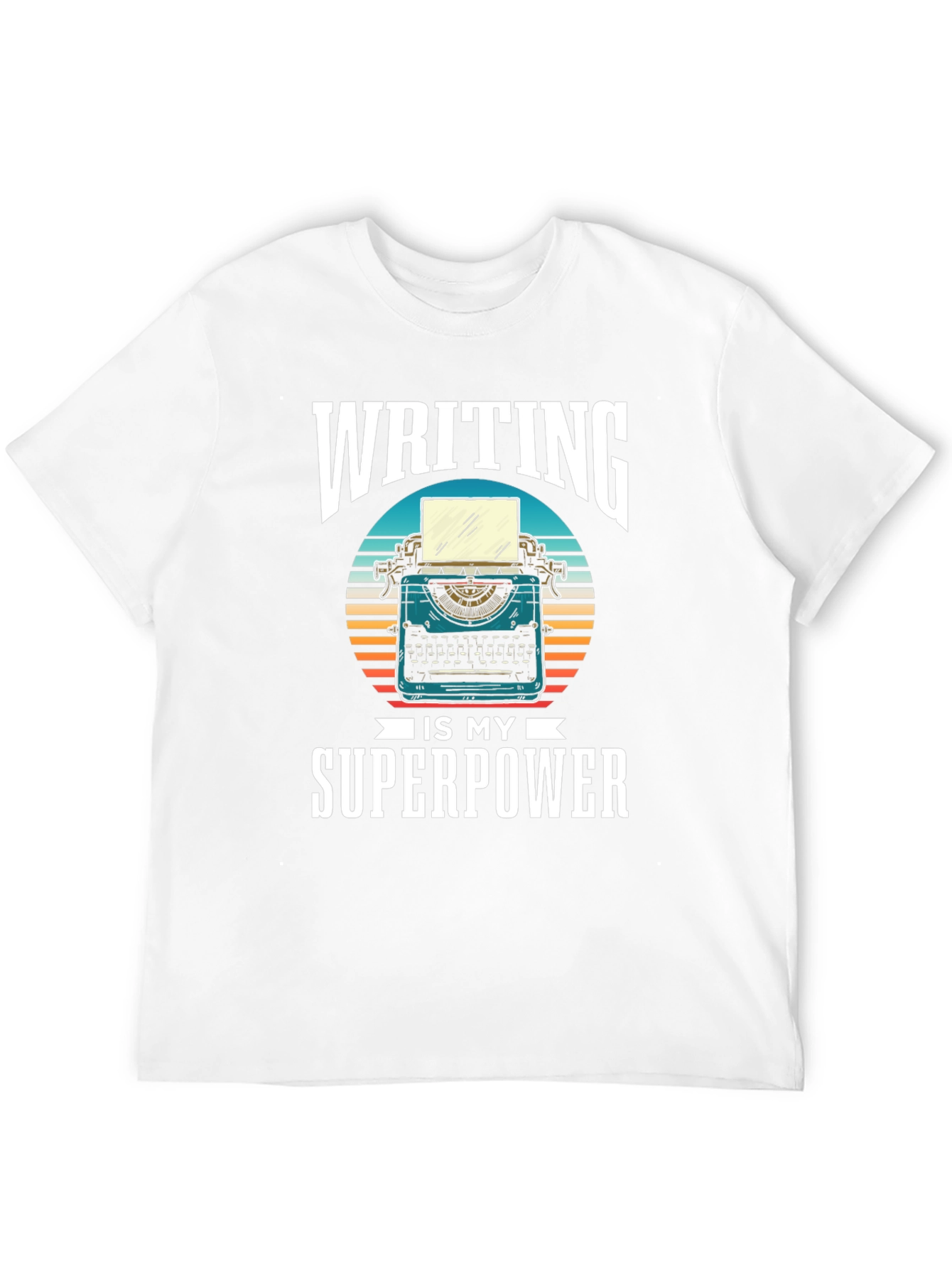 Writing is My Superpower T-Shirt