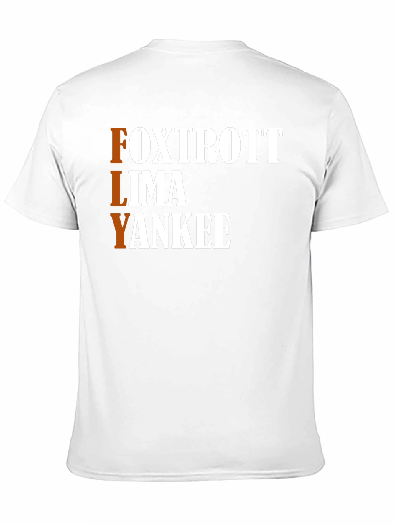 FLY Acronym T-Shirt - Foxtrott Lima Yankee