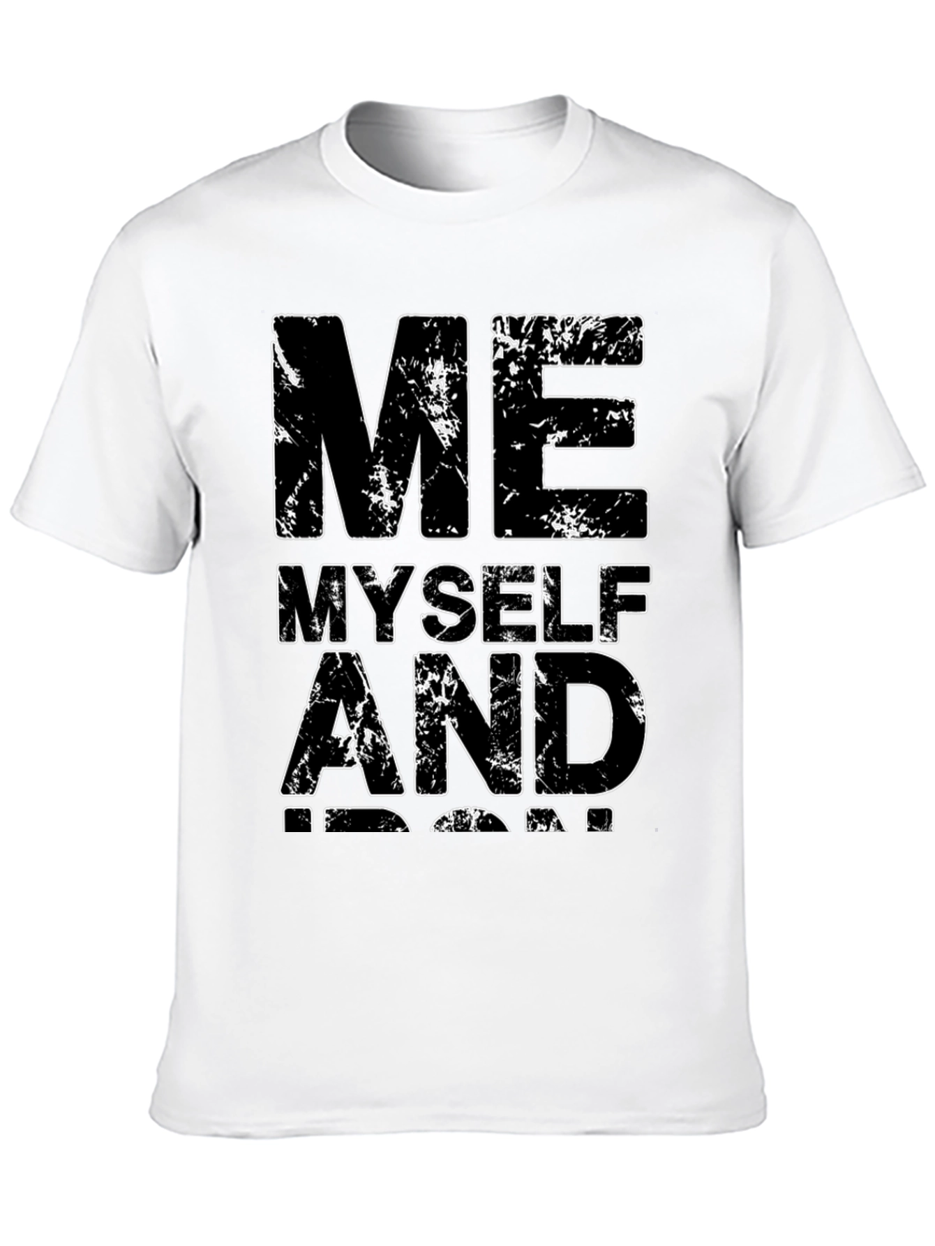 Me Myself and I Distressed Graphic T-Shirt
