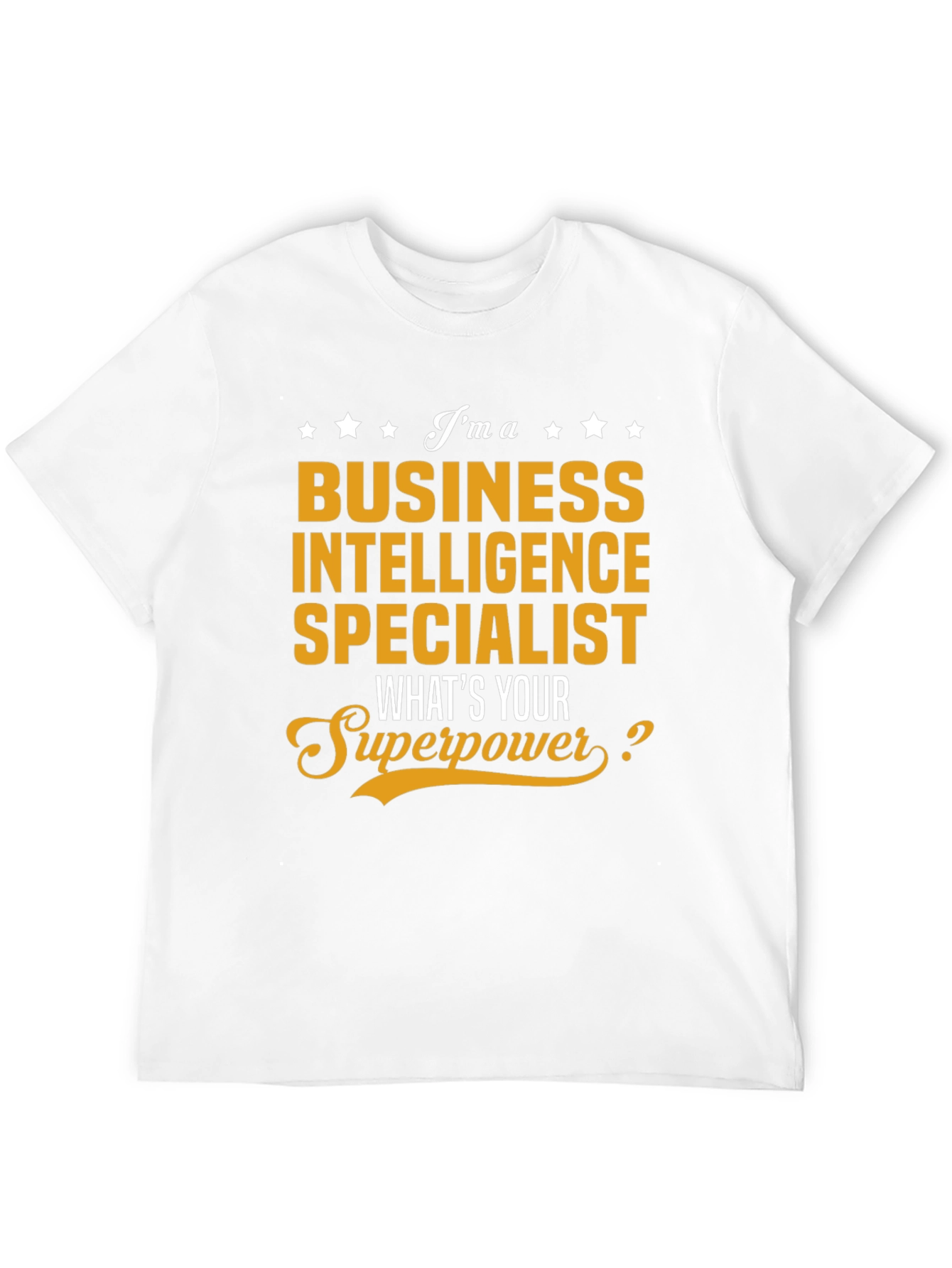 Business Intelligence Specialist T-Shirt