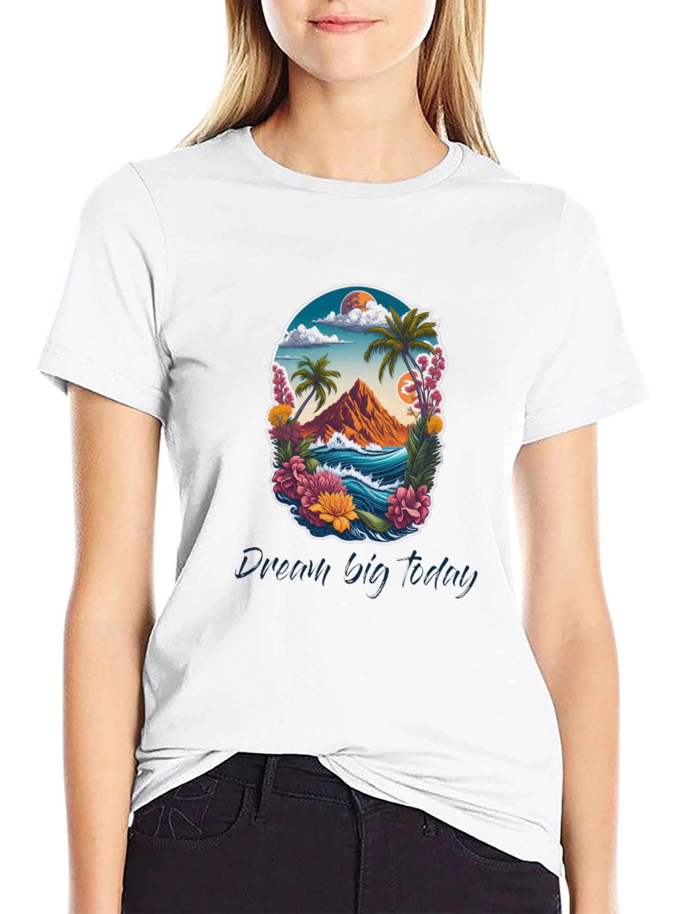 Dream Big Today Graphic Tee