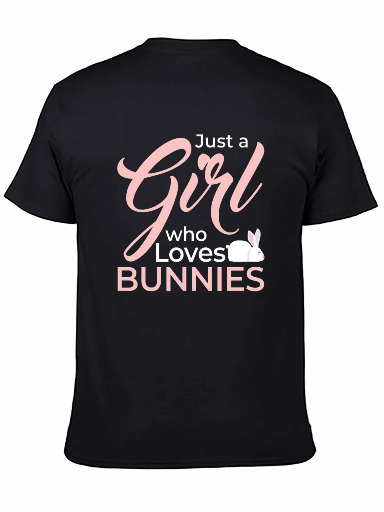 Just a Girl Who Loves Bunnies Graphic T-Shirt