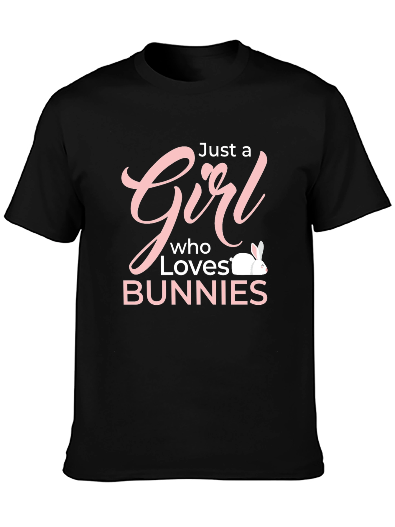 Just a Girl Who Loves Bunnies Graphic T-Shirt