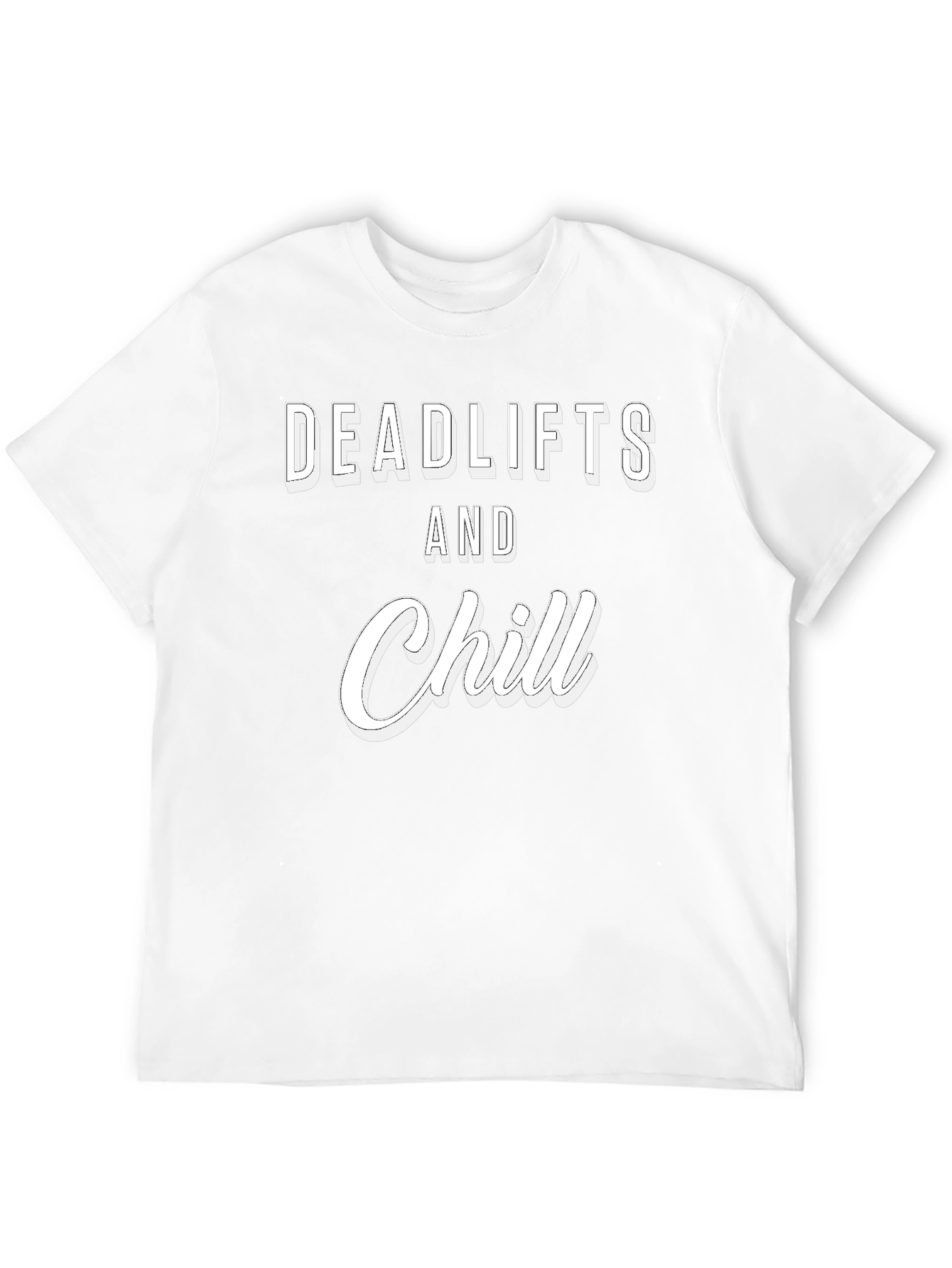 Deadlifts and Chill Graphic Tee