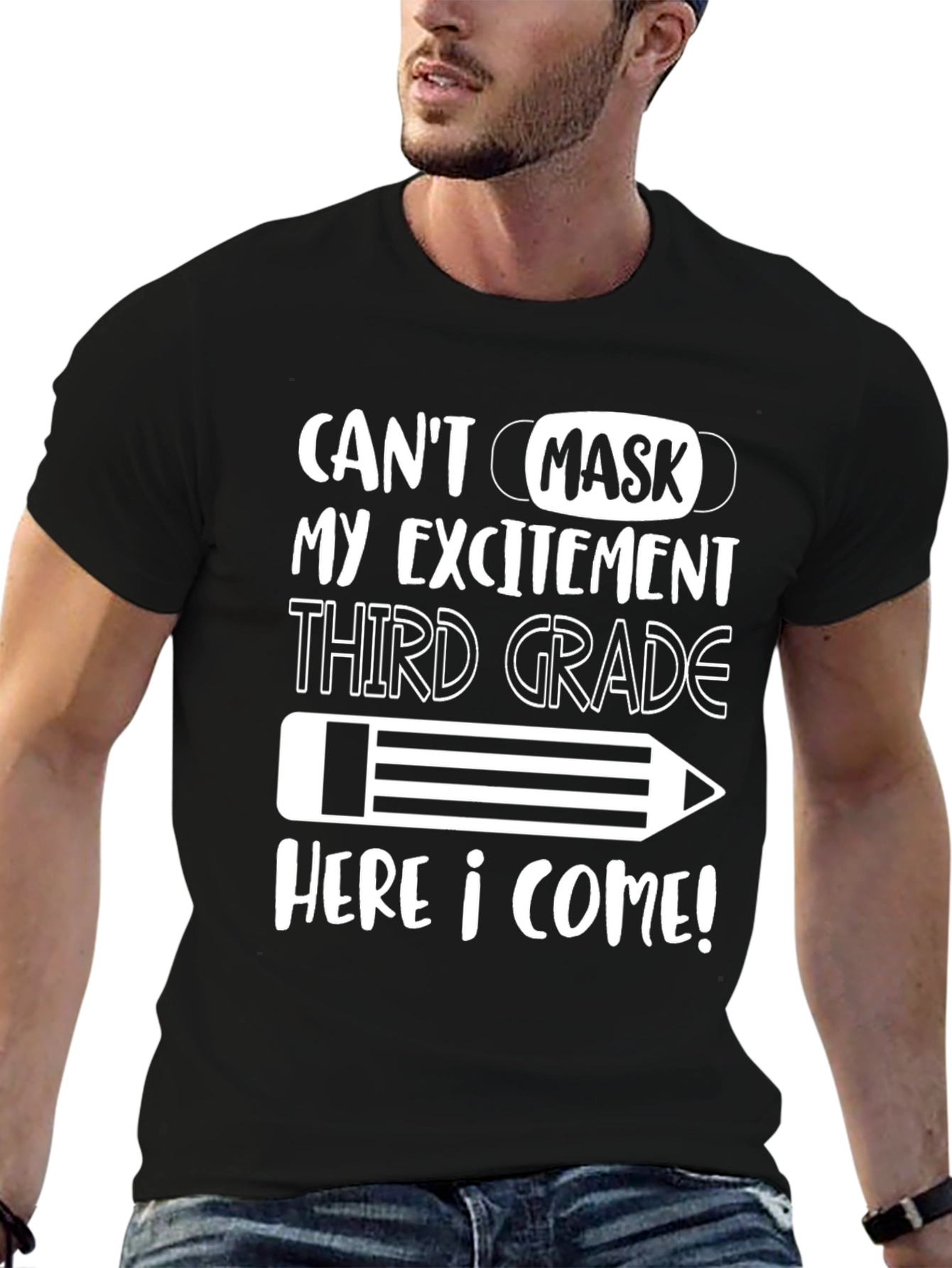 Cant Mask My Excitement Third Grade T-Shirt