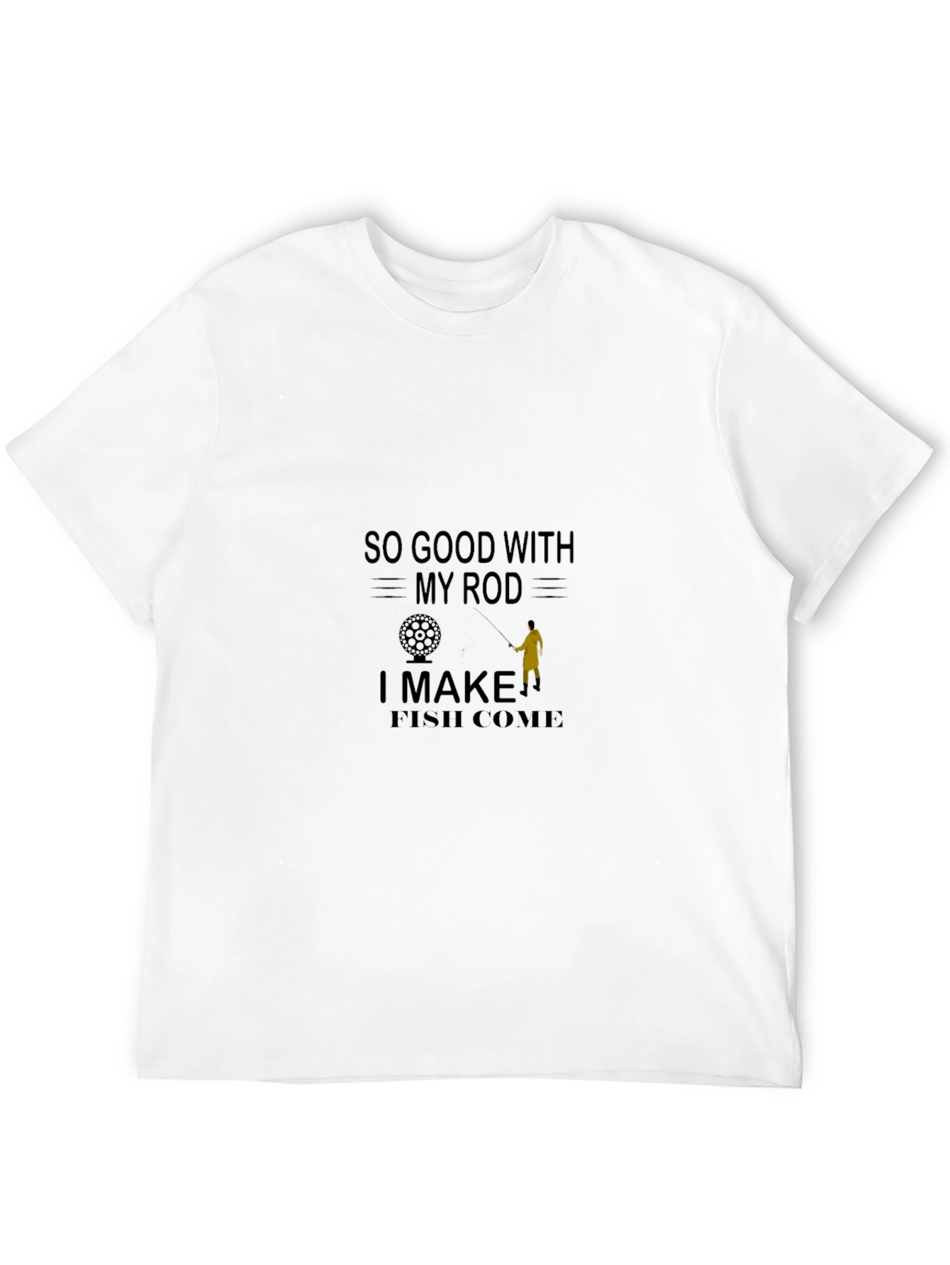 So Good with My Rod Fishing T-Shirt