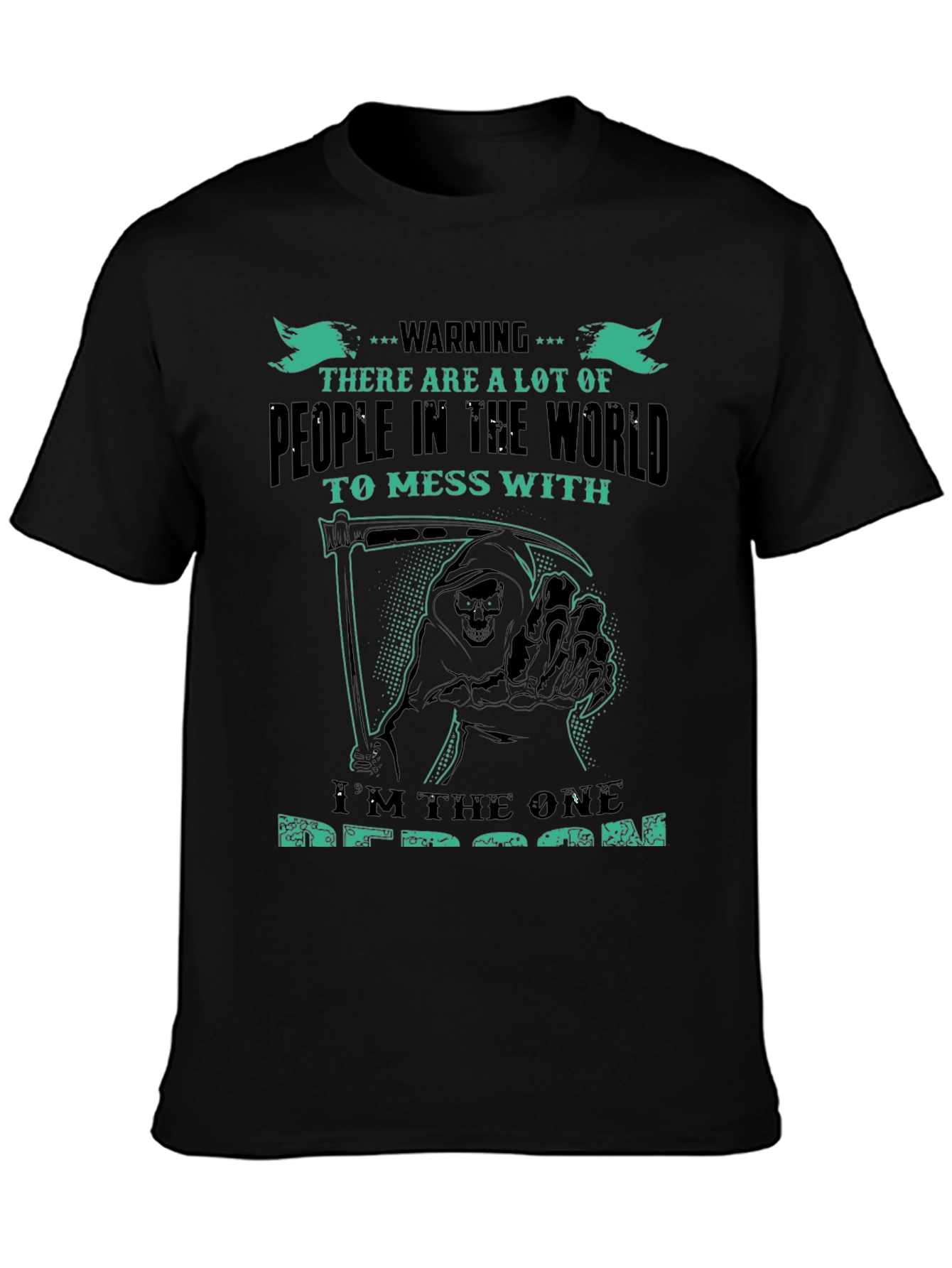 Warning Grim Reaper Graphic T-Shirt - Dont Mess With