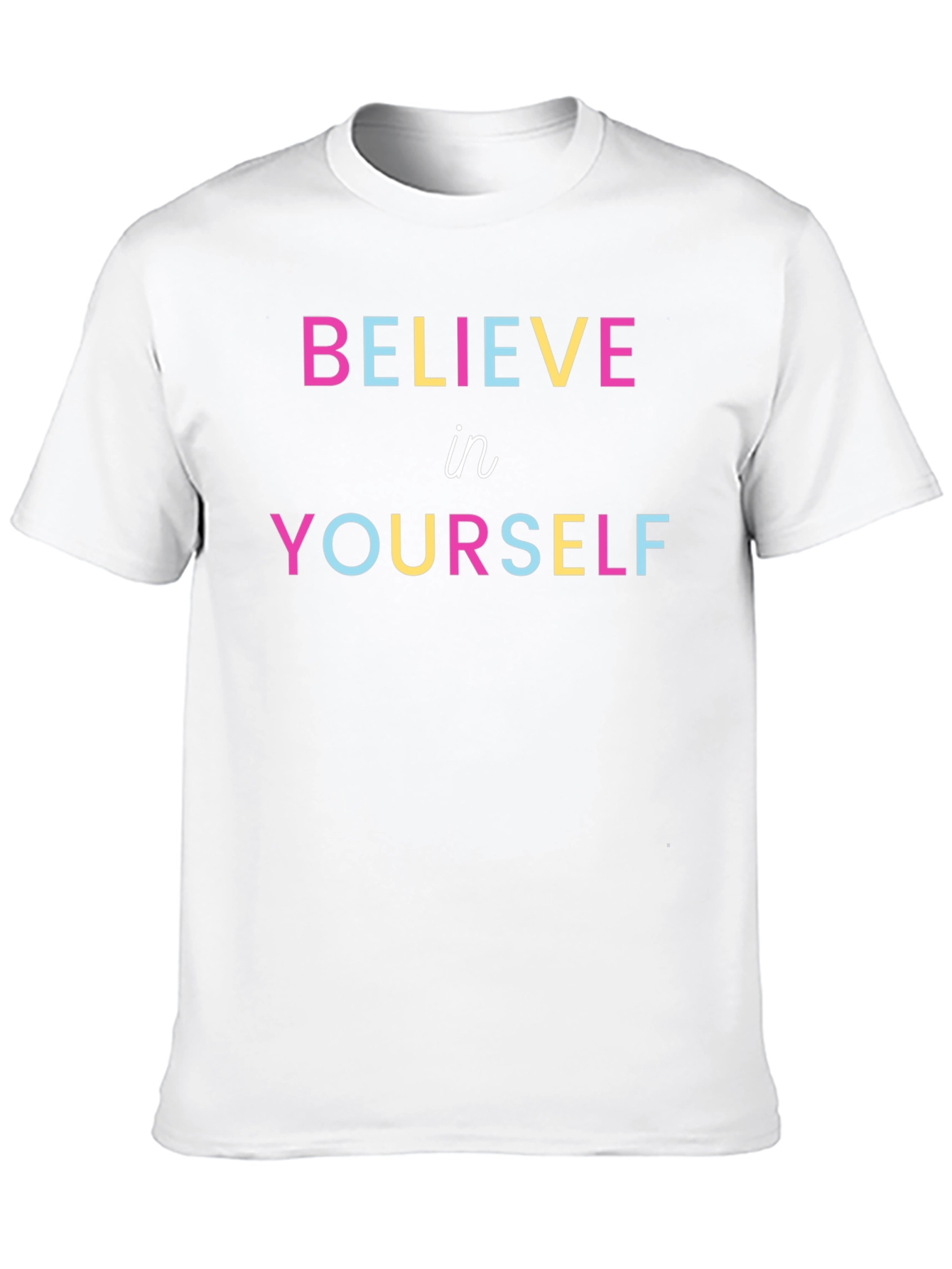 Believe In Yourself Graphic Tee - Trendy Unisex T-Shirt