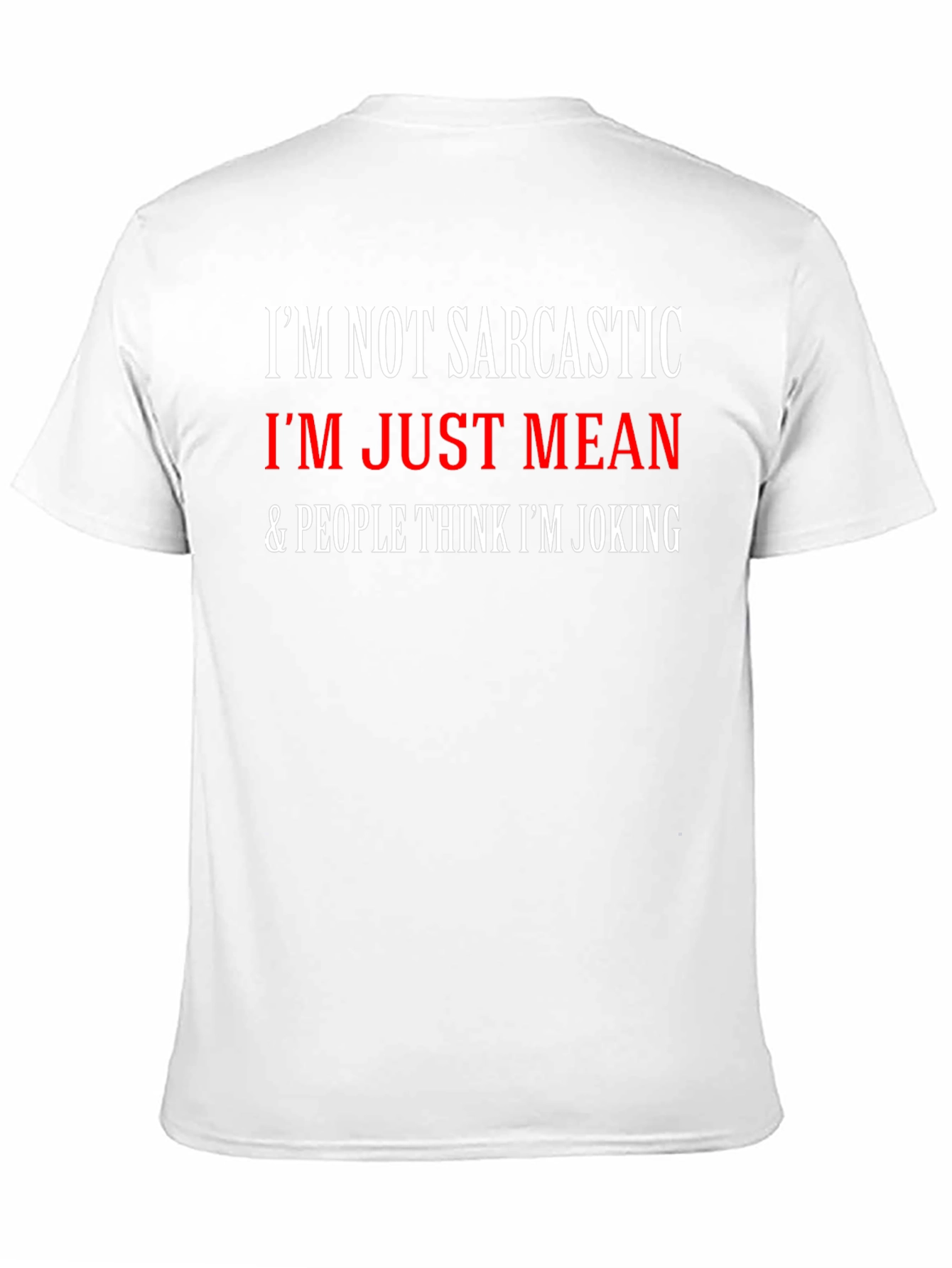 Funny Sarcastic Humor T-Shirt