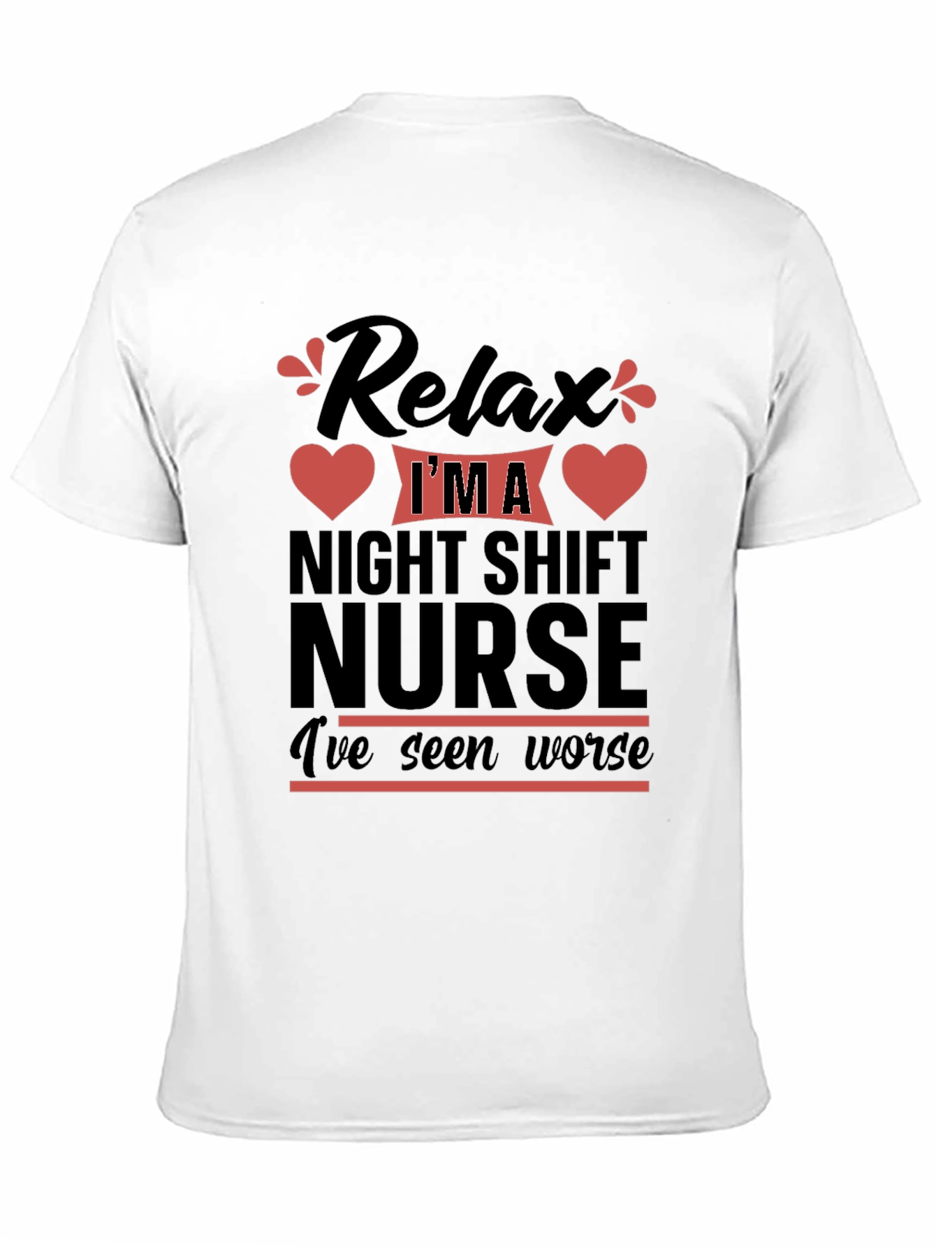 Relax Night Shift Nurse T-Shirt Funny Nurse Tee