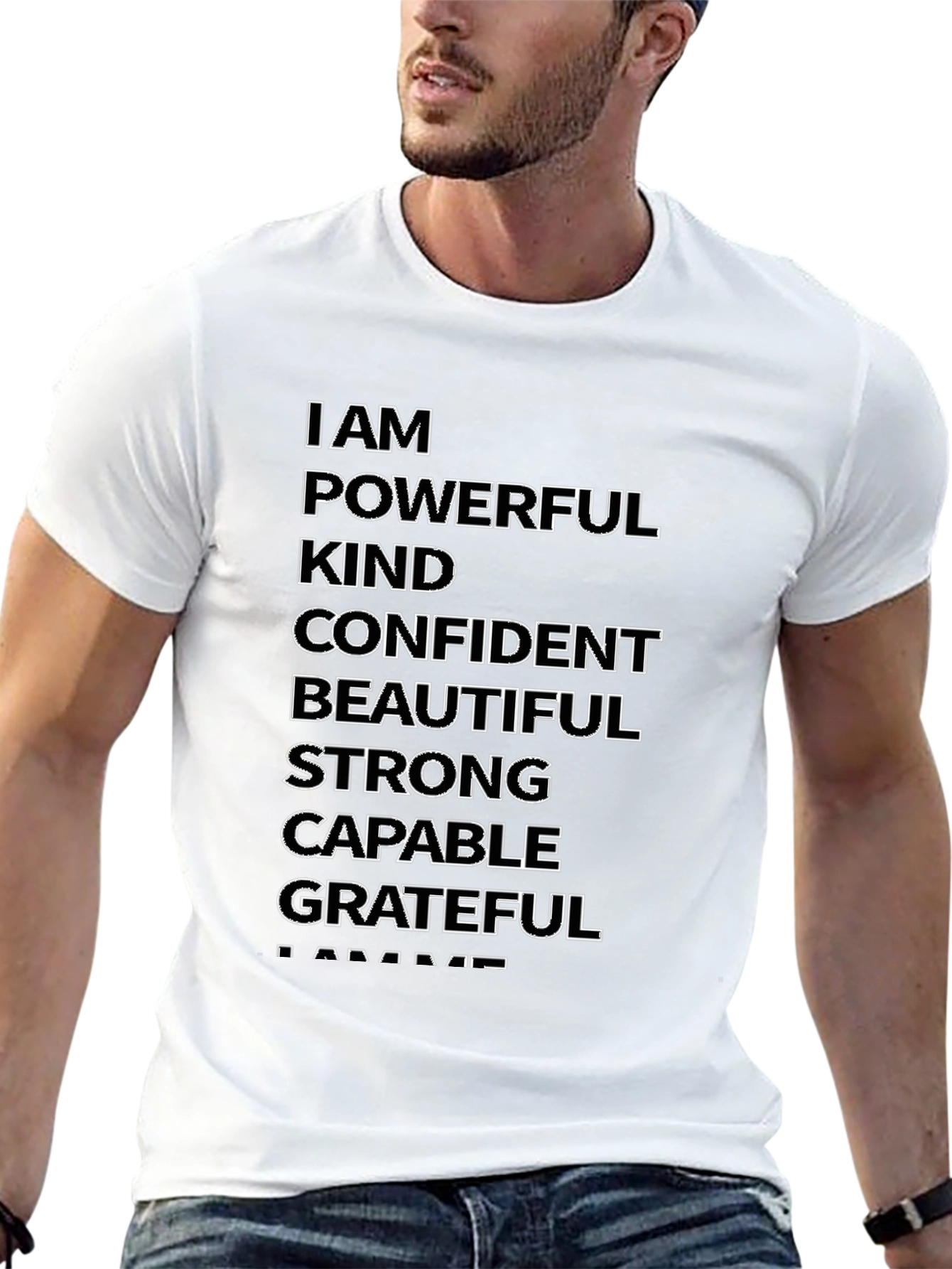 Affirmation T-Shirt: I AM Powerful Kind Confident Grateful