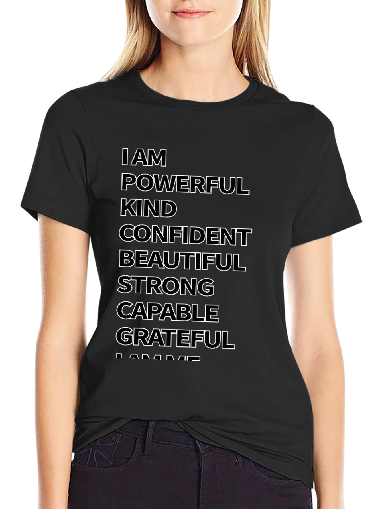 Affirmation T-Shirt: I AM Powerful Kind Confident Grateful