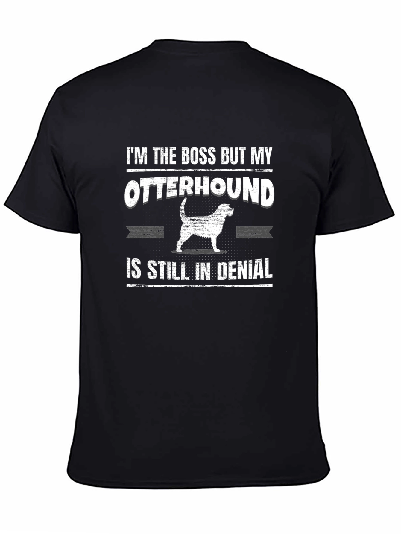 Otterhound Boss T-Shirt - Dog Lover Tee
