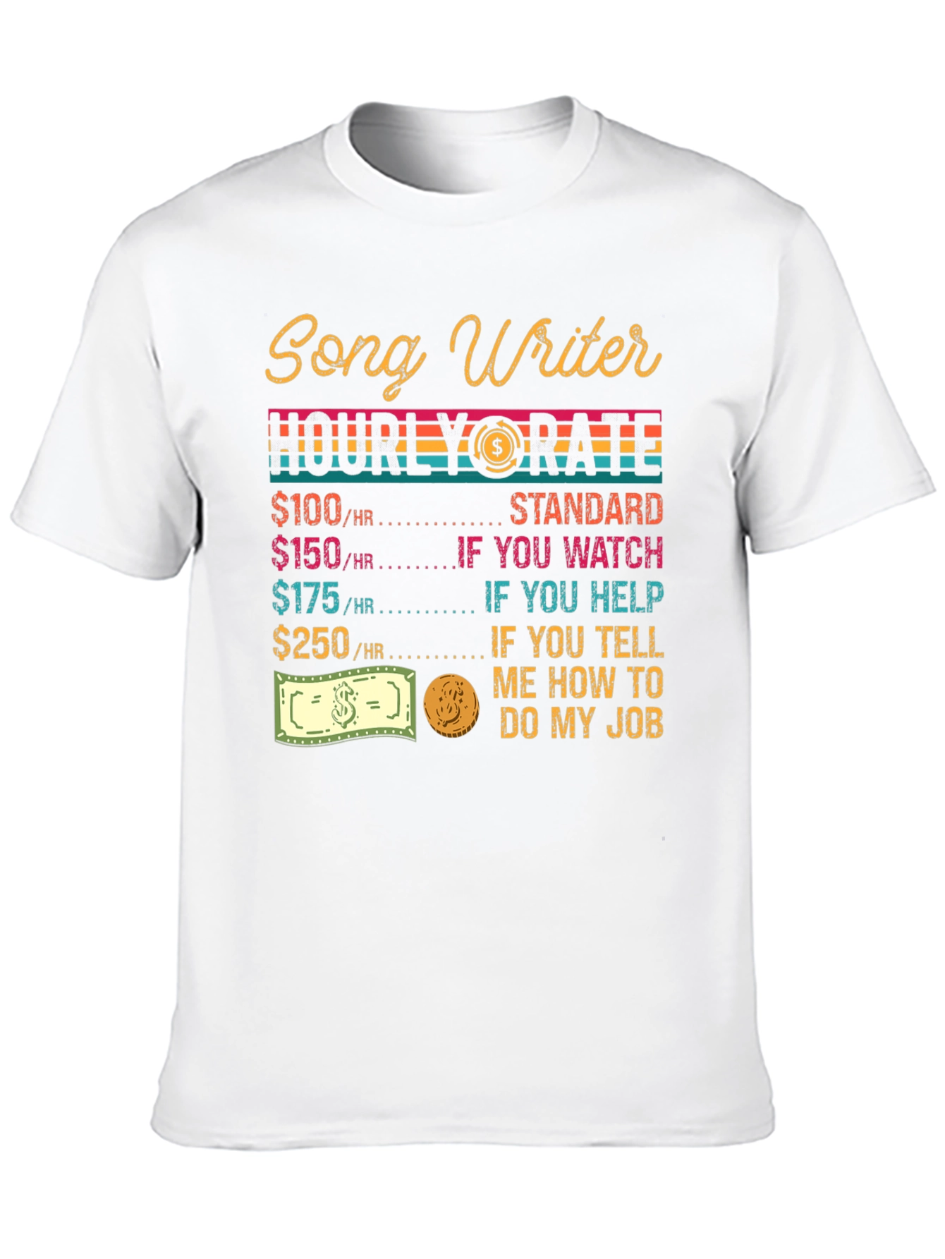 Songwriter Hourly Rate Black Graphic Tee