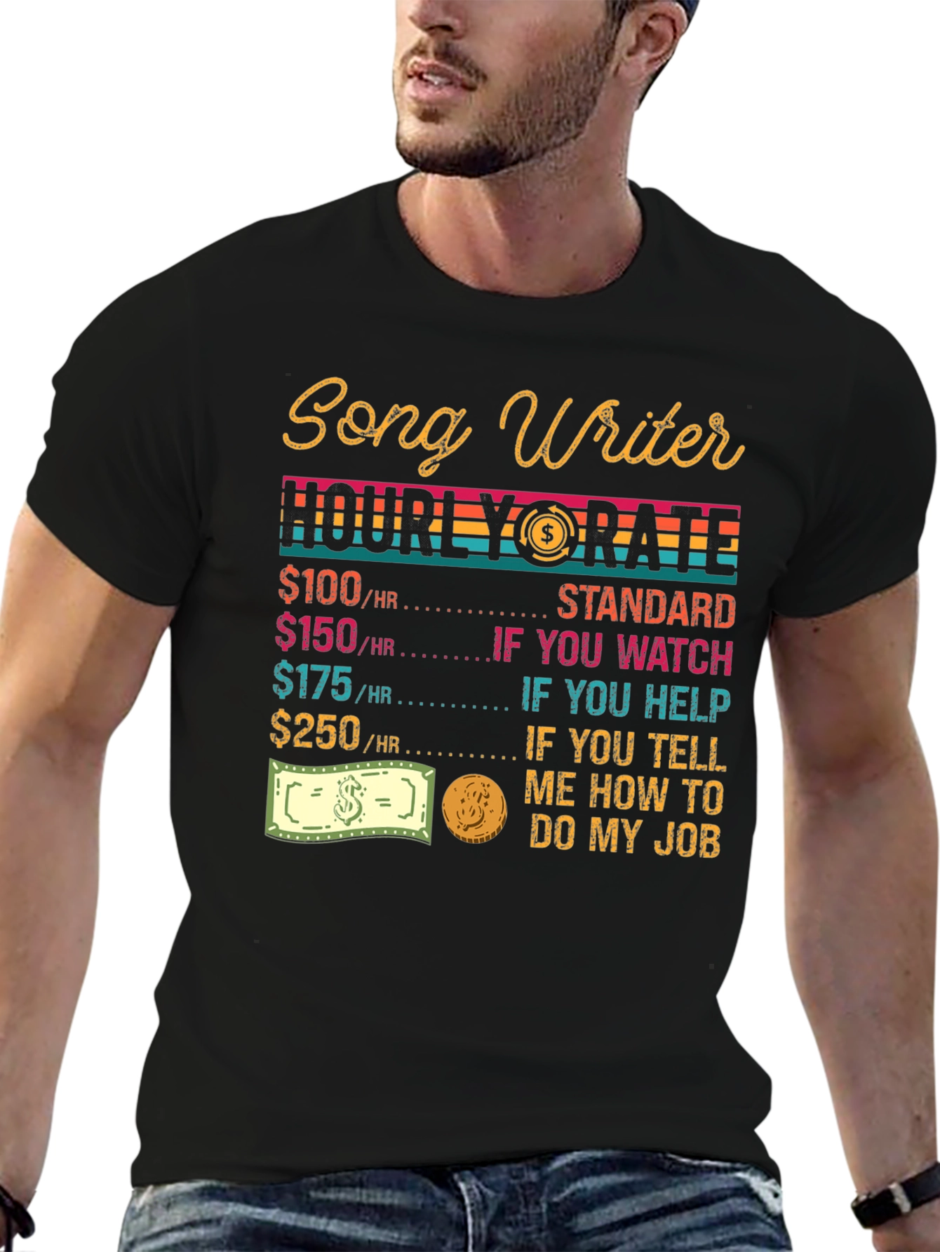 Songwriter Hourly Rate Black Graphic Tee