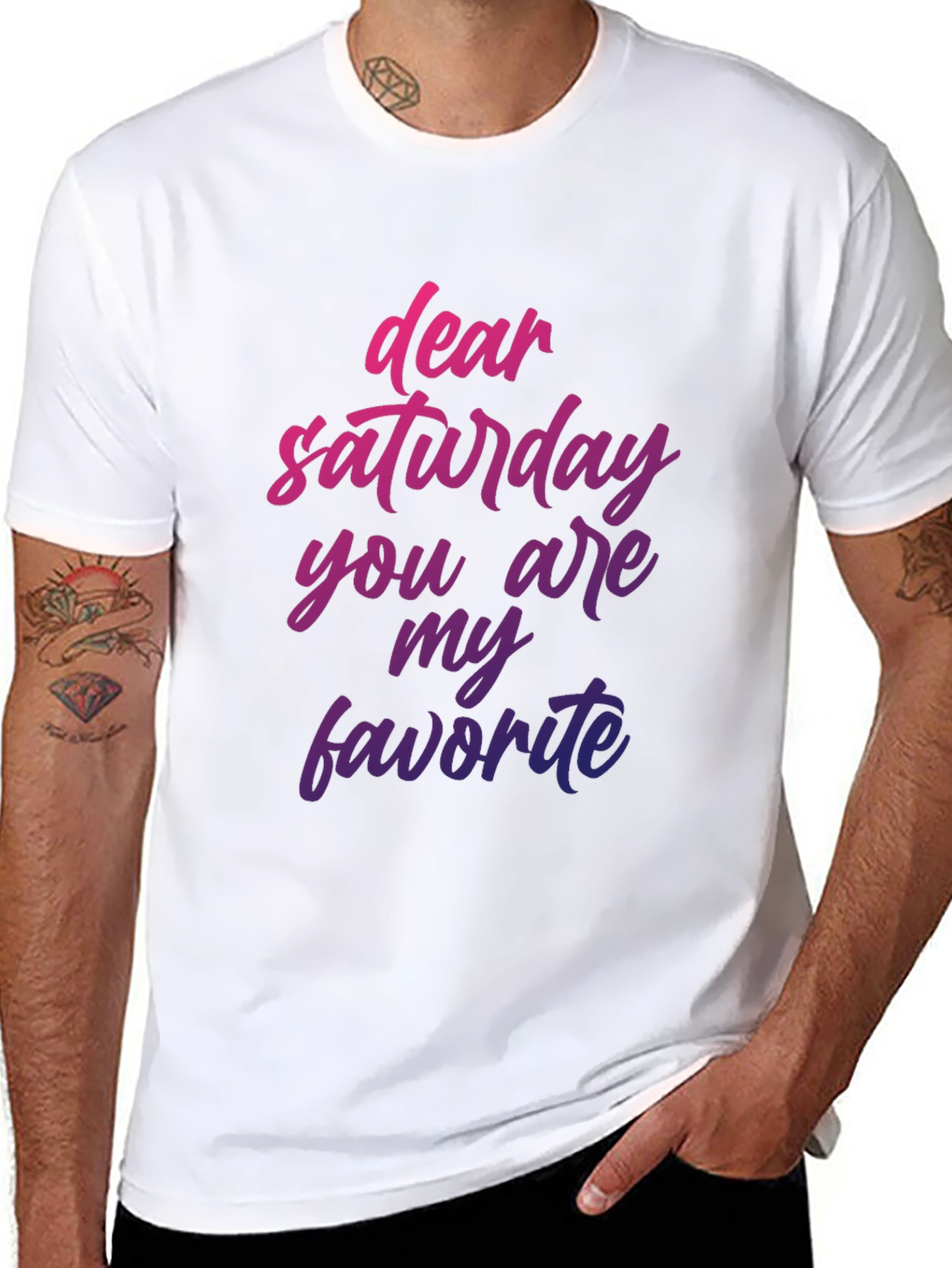 Dear Saturday T-Shirt - Weekend Vibes Graphic Tee