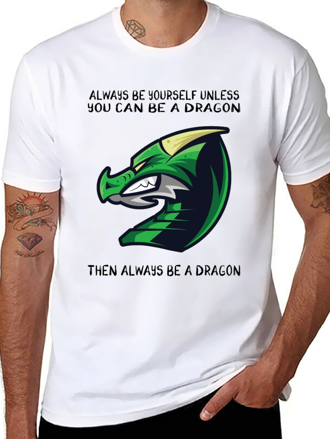 Dragon Graphic Tee - Always Be Yourself Unless...