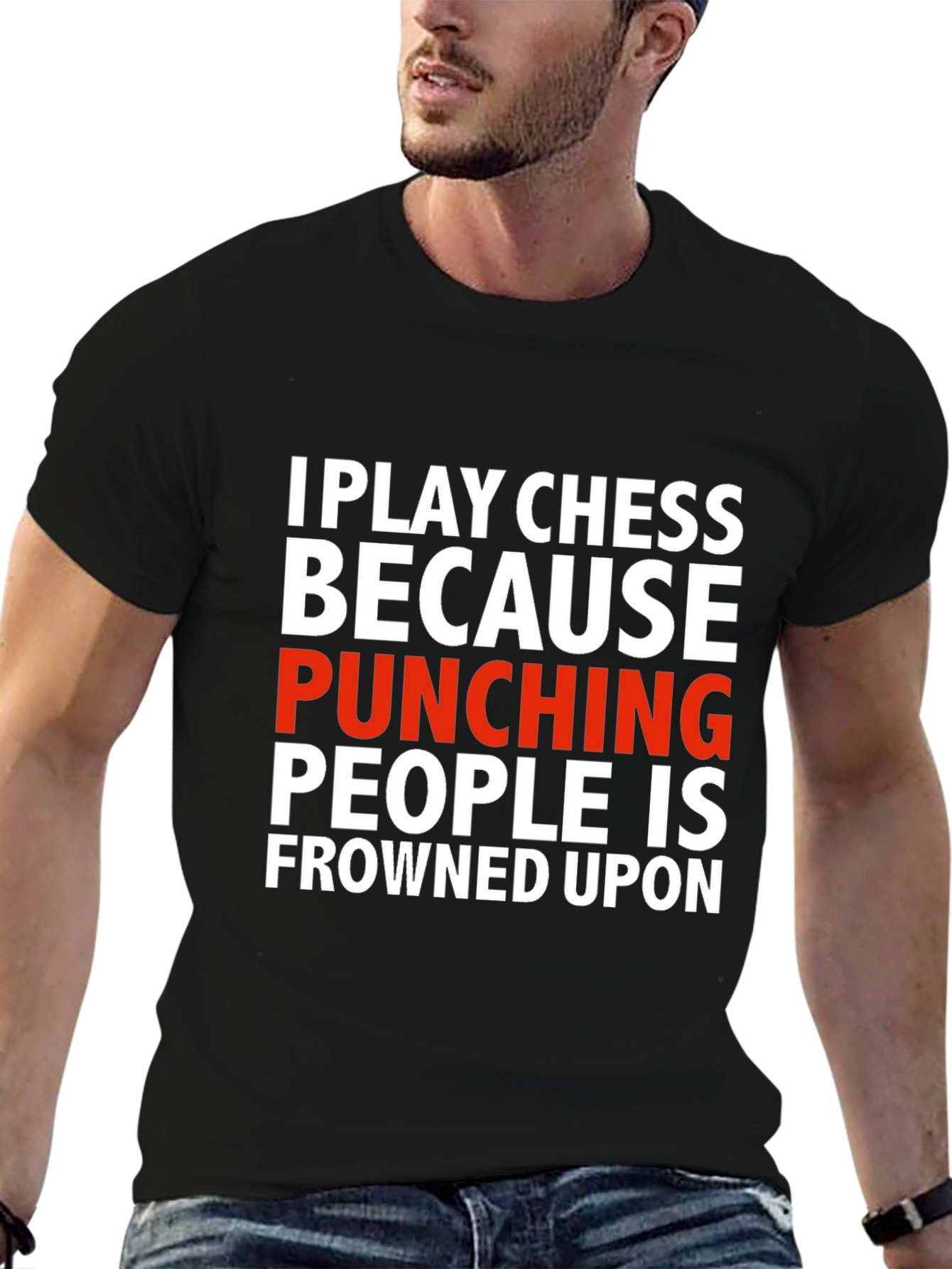 Chess Player T-Shirt - Punching People is Frowned Upon