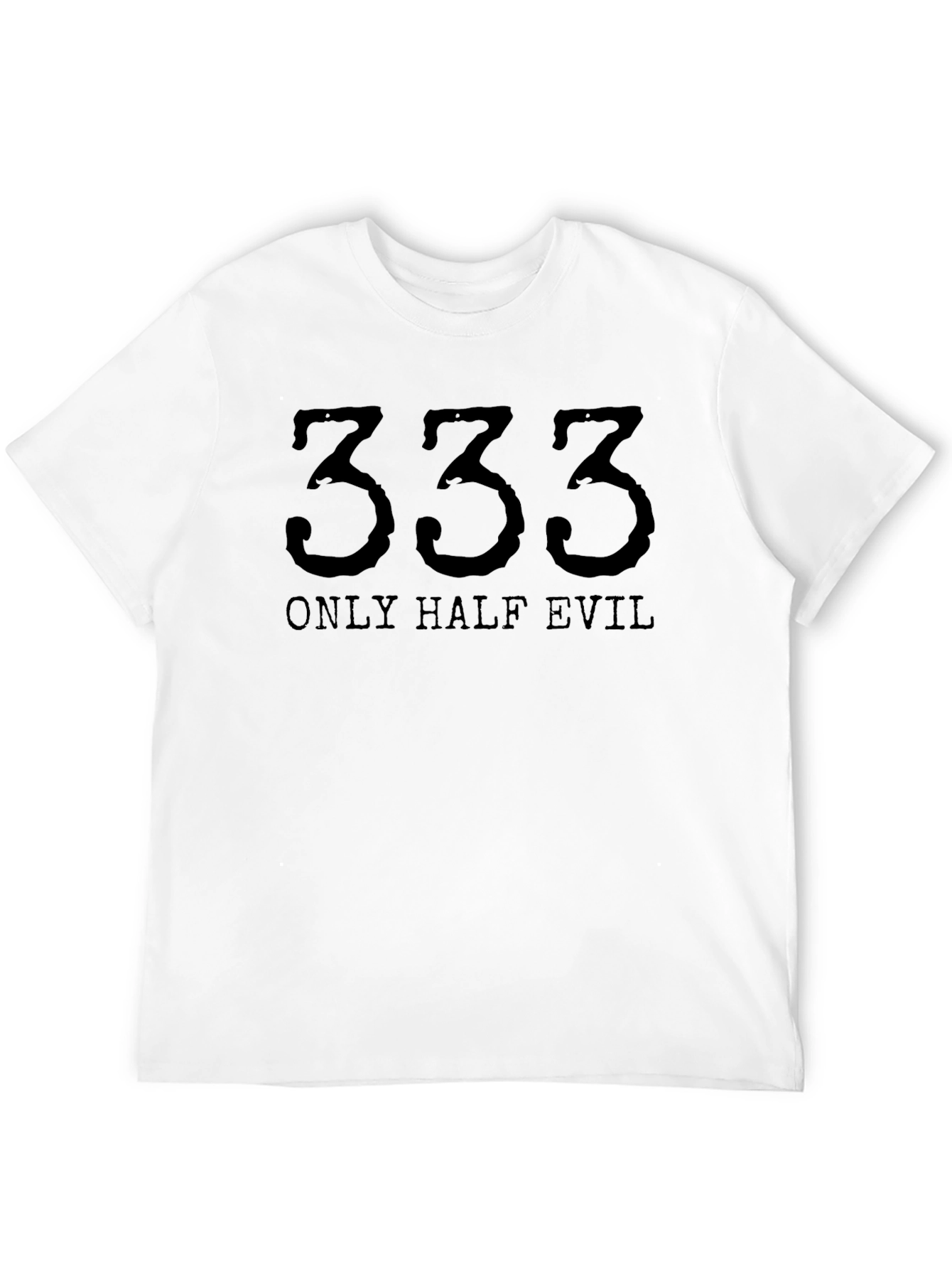 333 Only Half Evil Black T-Shirt