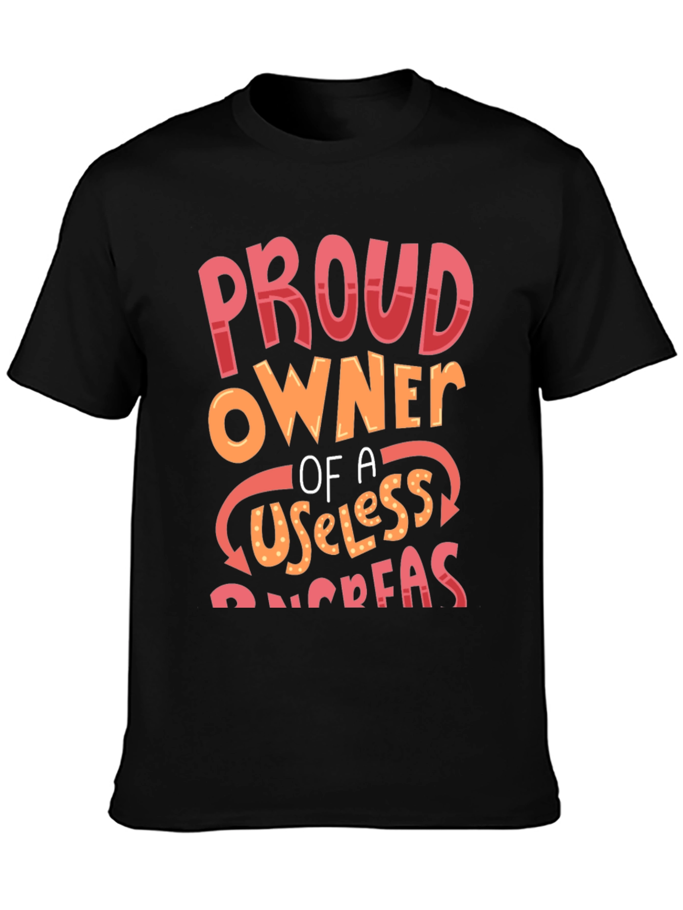 Proud Owner Useless Pancreas Graphic Tee