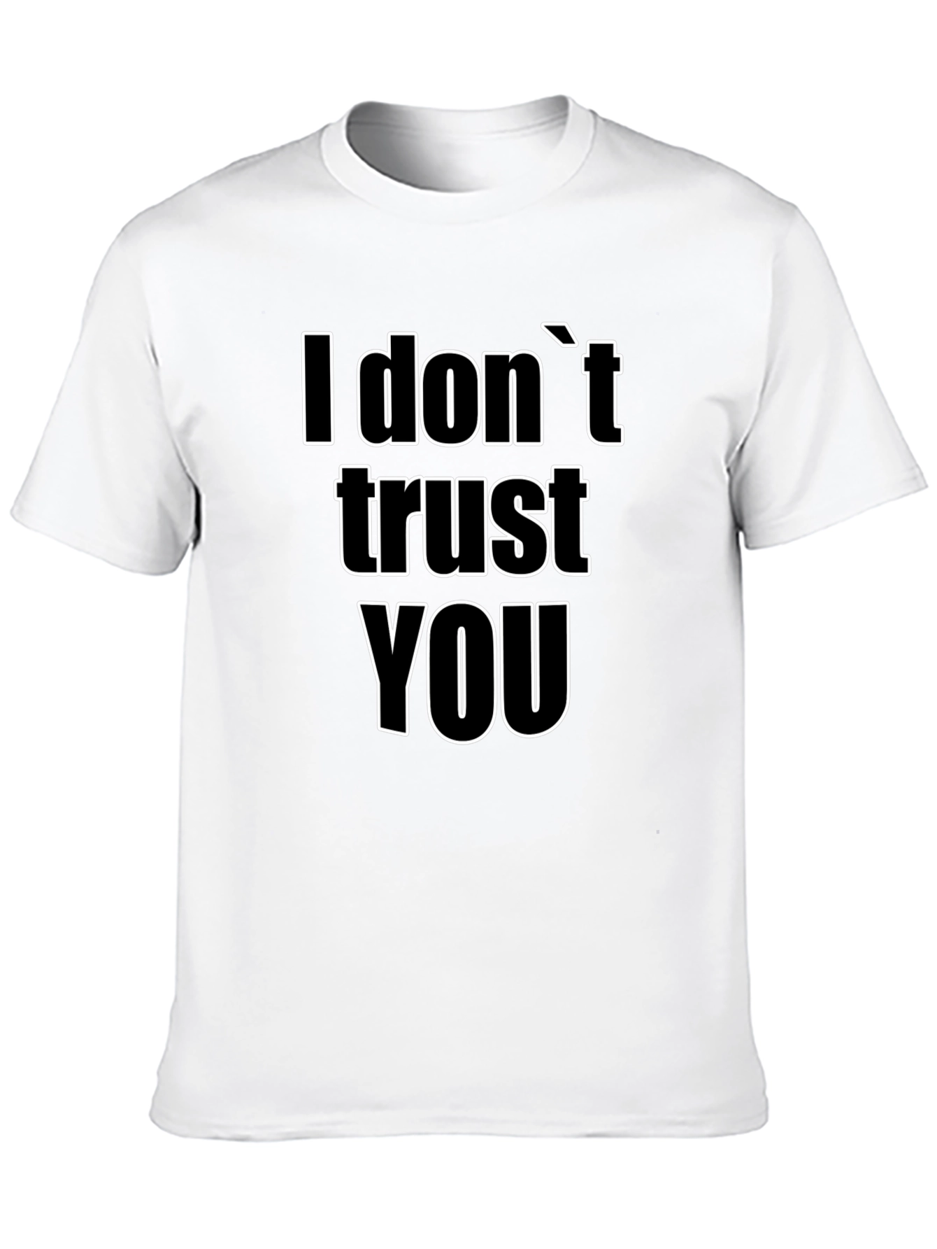 I Dont Trust You Graphic Tee - Black
