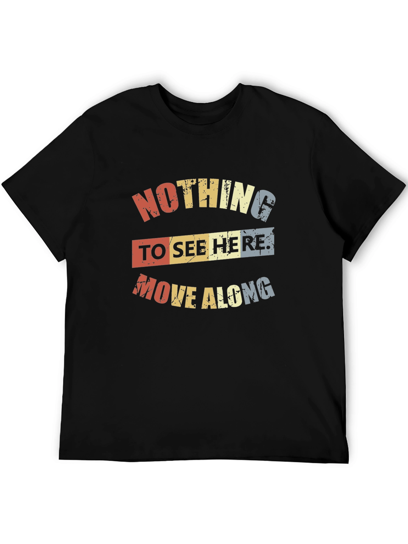 Retro Nothing To See Here Graphic Tee
