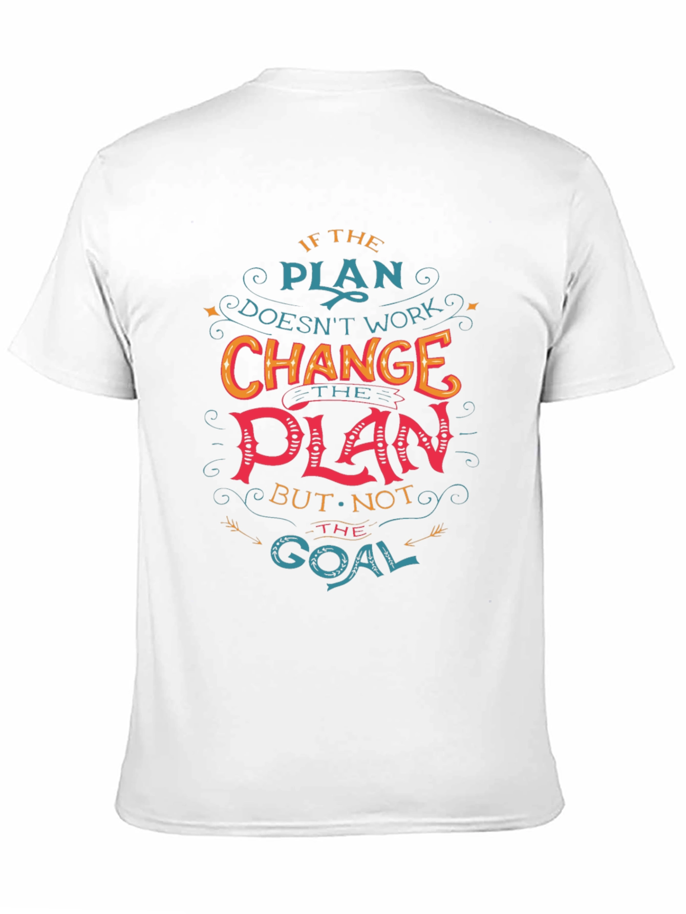 Motivational Graphic Tee - Change the Plan
