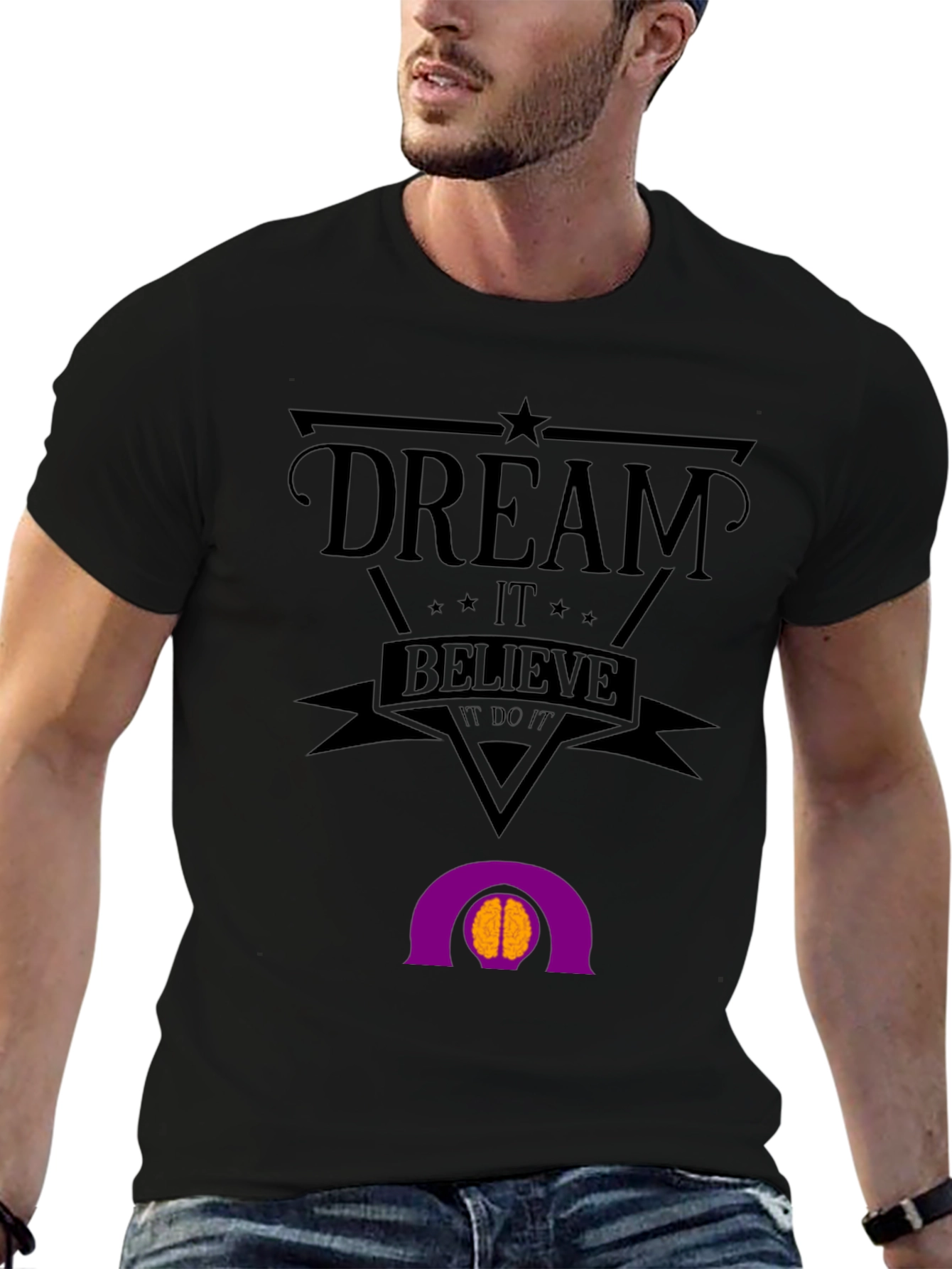 Dream Believe Do It Graphic T-Shirt