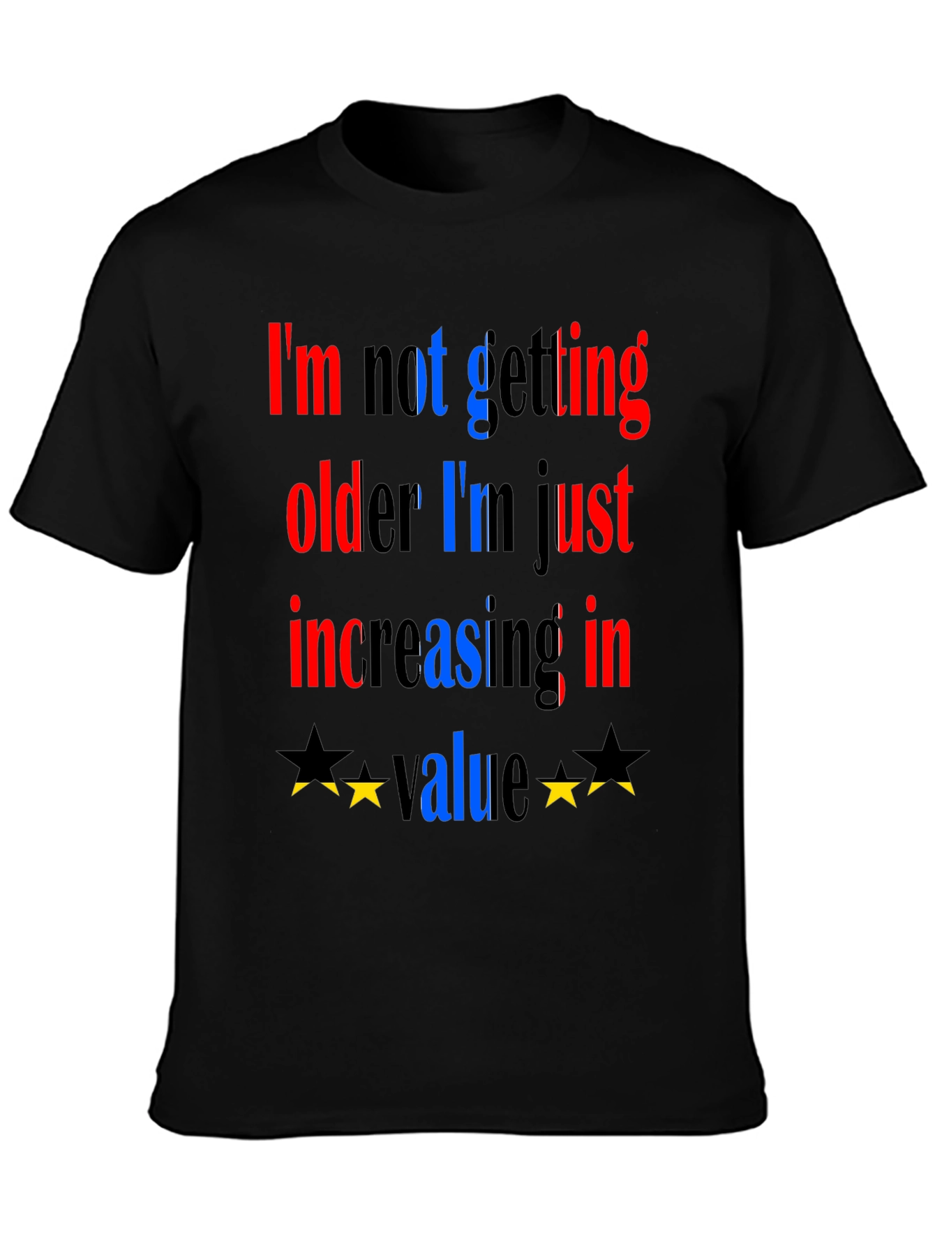 Funny Increasing in Value Graphic Tee
