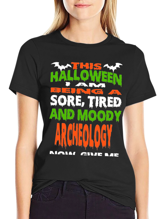 Halloween Archeology Graphic Tee - Sore Tired & Moody