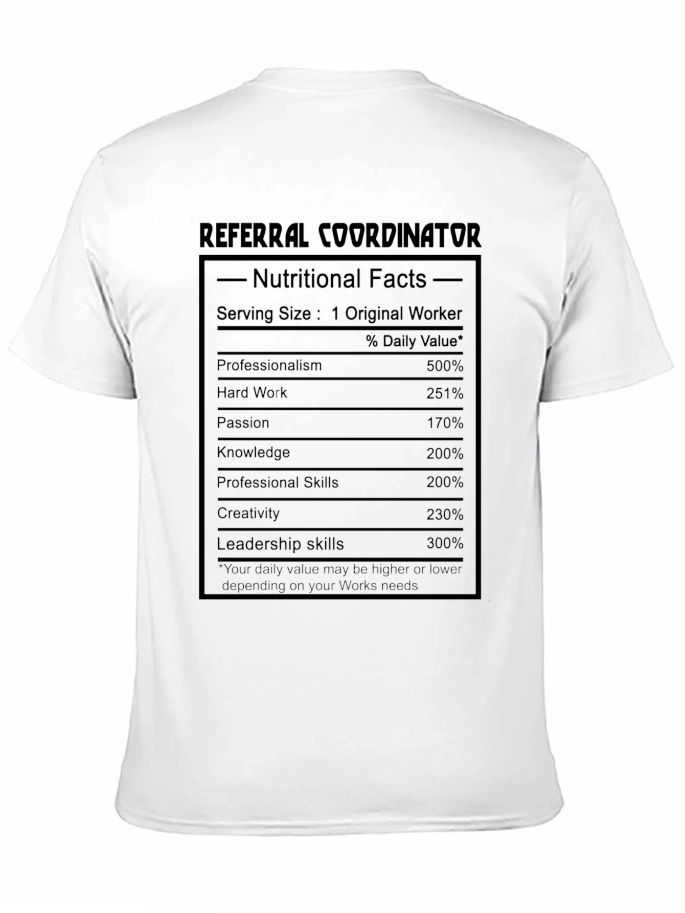 Referral Coordinator Nutritional Facts T-Shirt