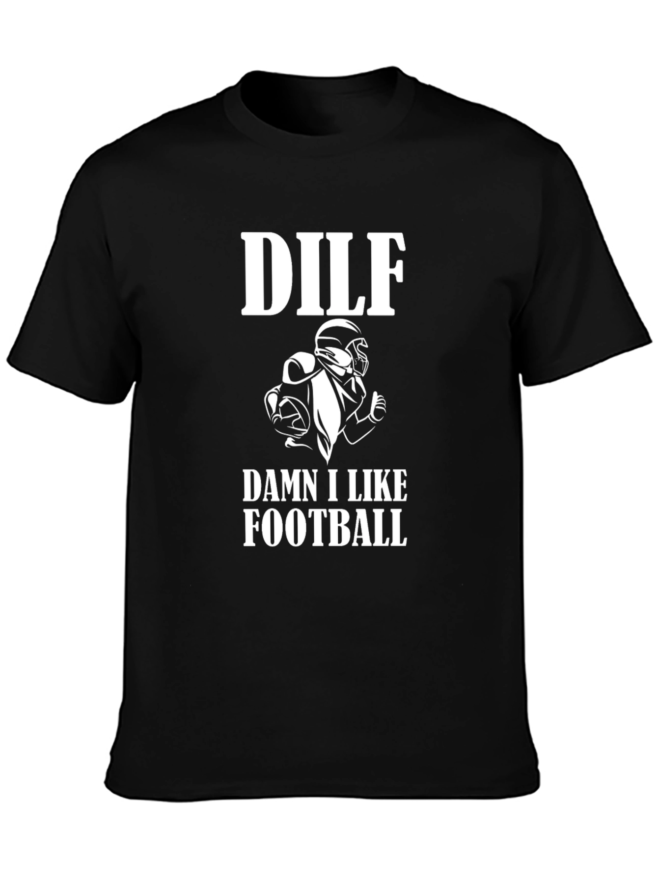 DILF Damn I Like Football Graphic Tee