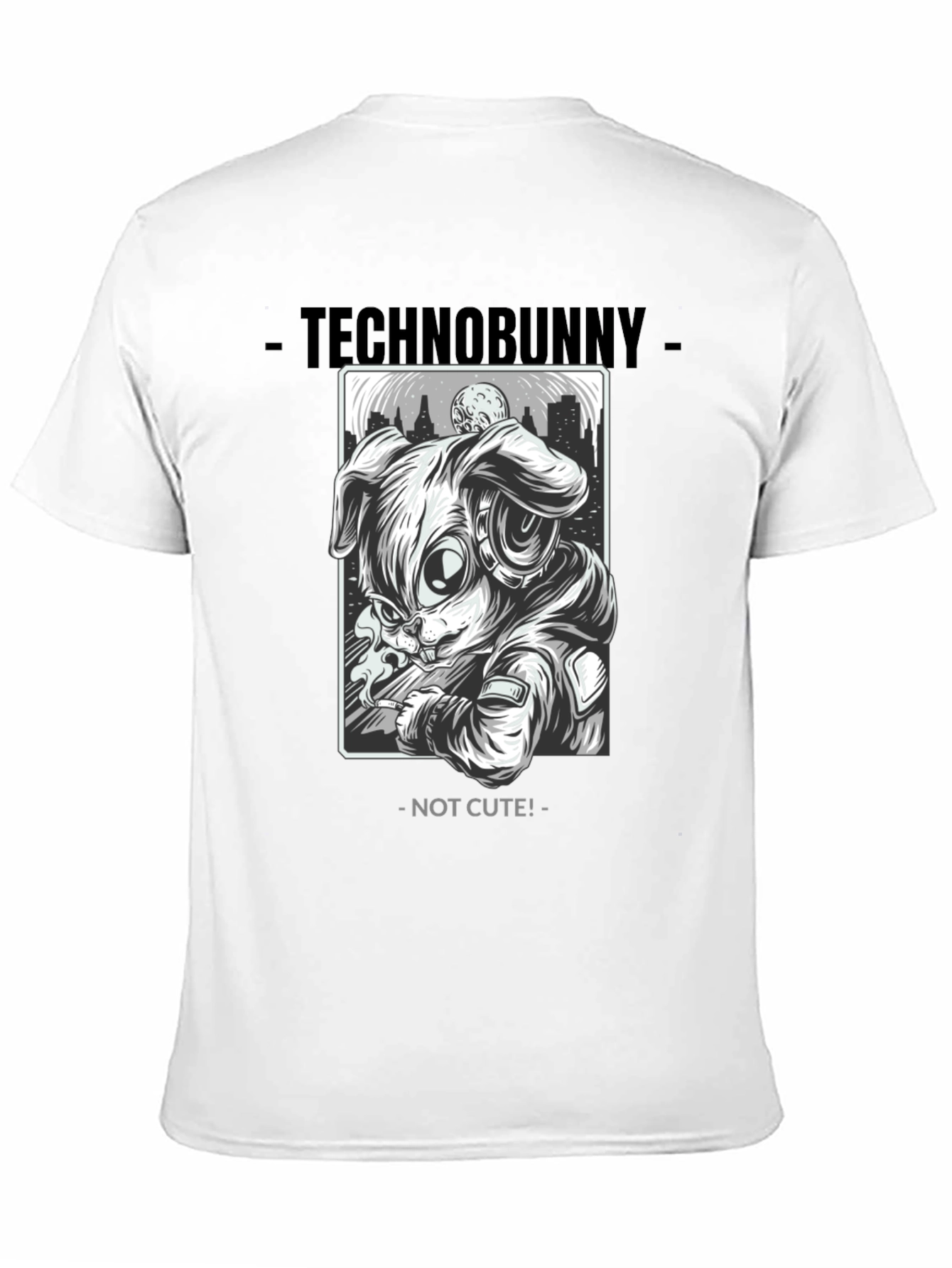 Technobunny Not Cute T-Shirt