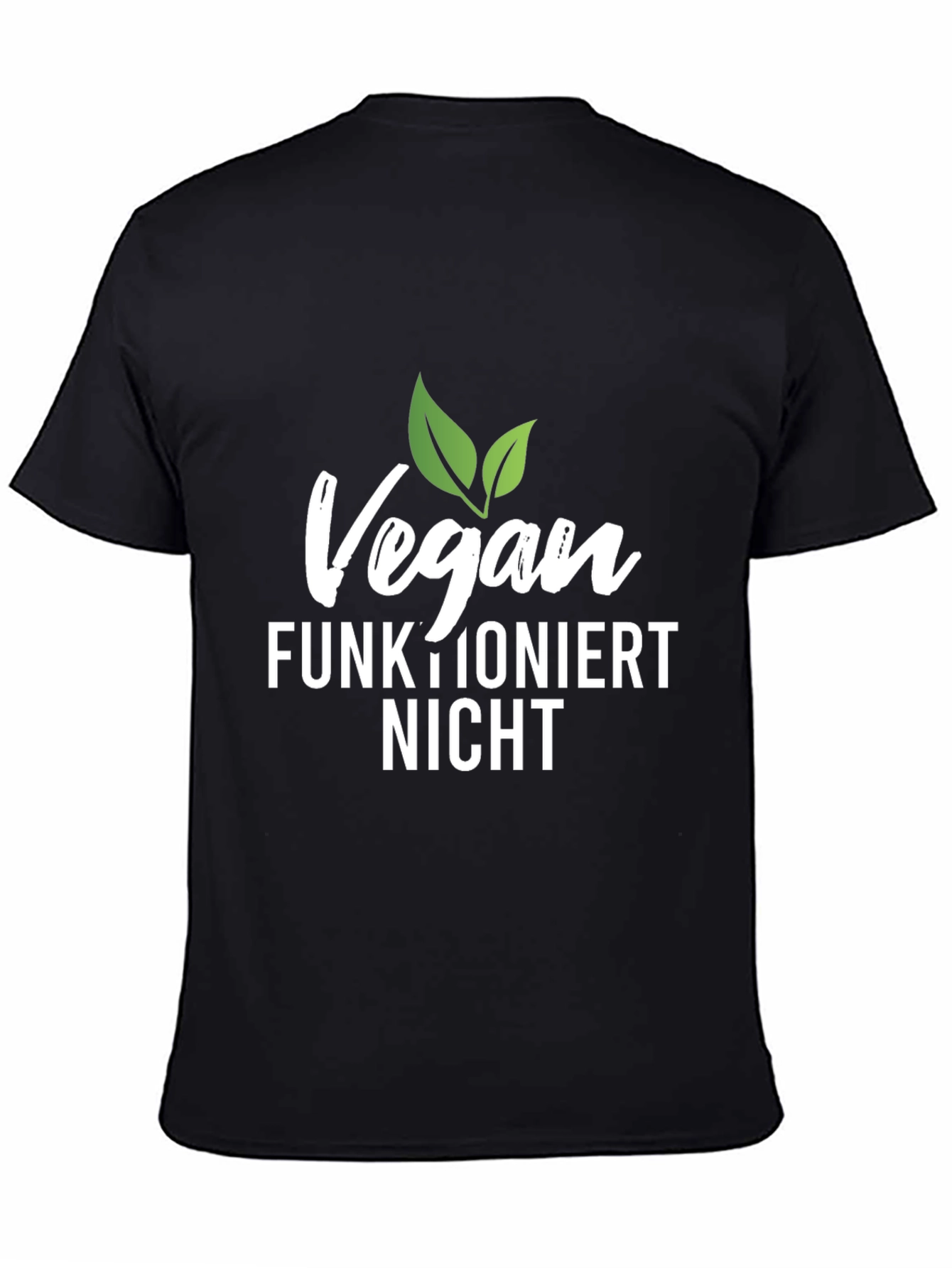 Vegan Funktioniert Nicht Black T-Shirt