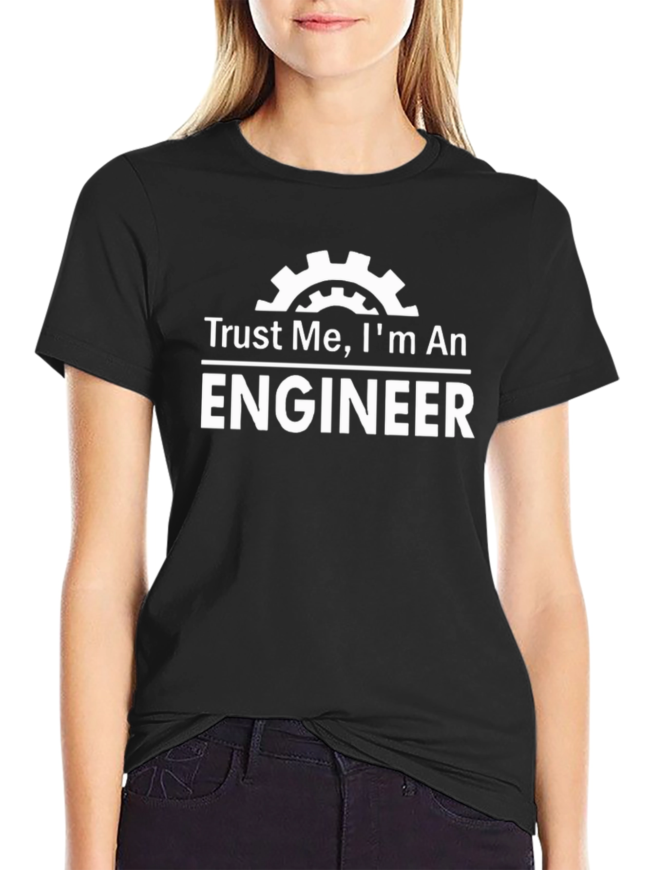 Trust Me Im An Engineer T-Shirt