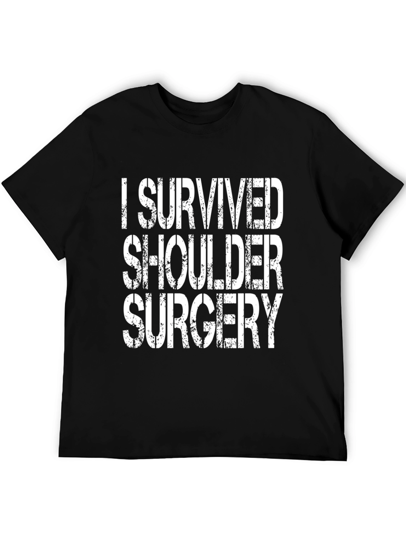 I Survived Shoulder Surgery Graphic T-Shirt