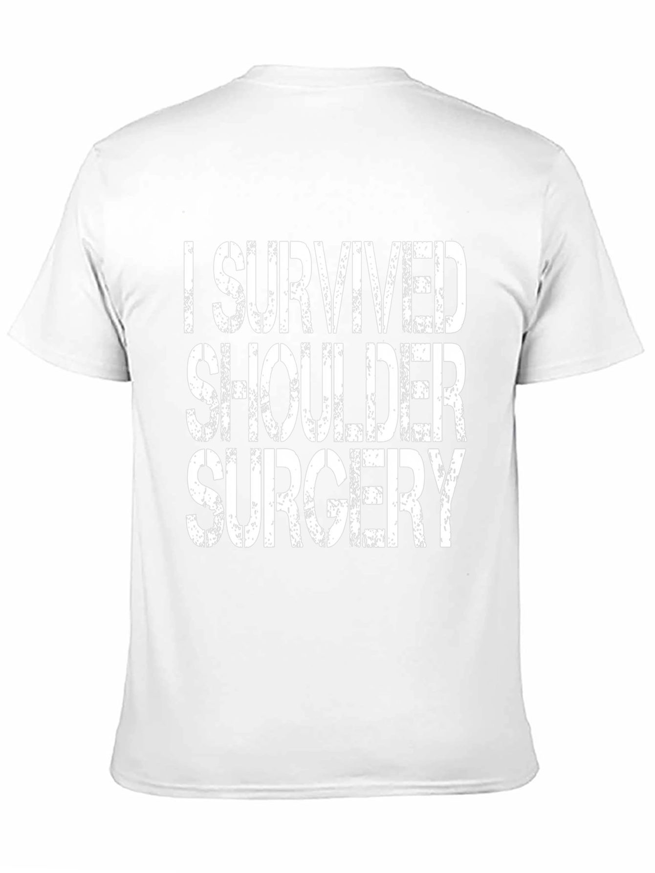 I Survived Shoulder Surgery Graphic T-Shirt