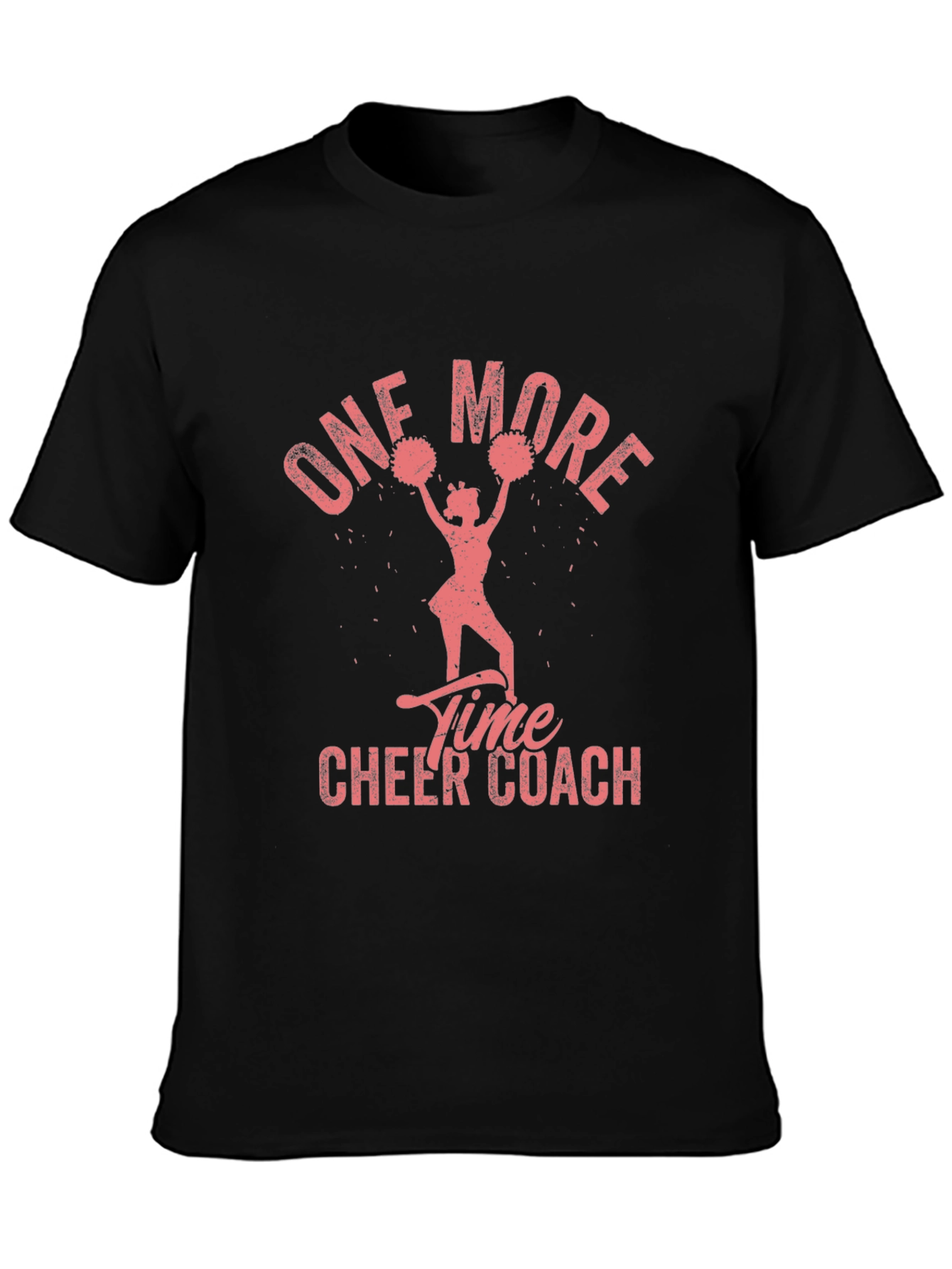 One More Time Cheer Coach Graphic Tee