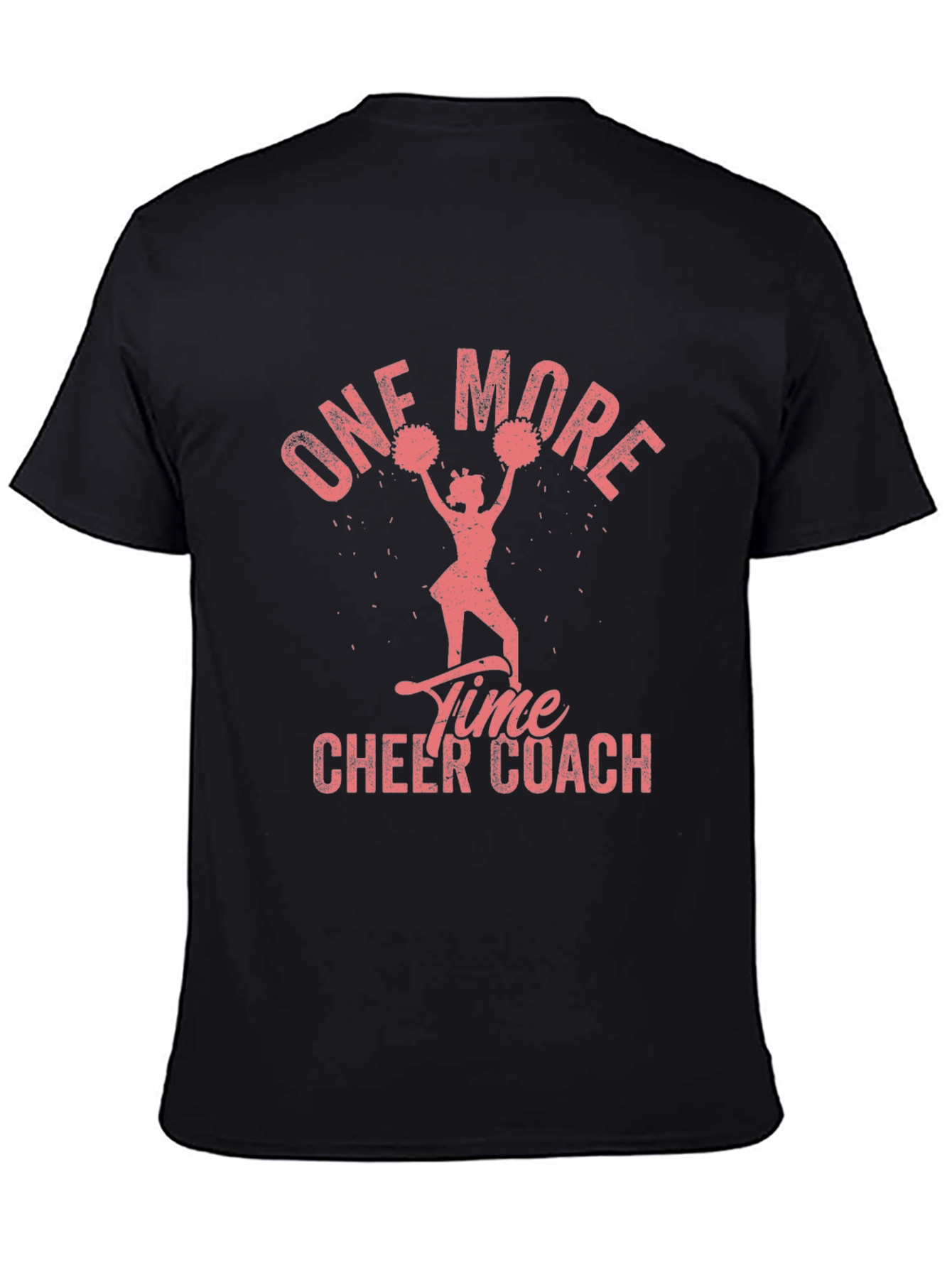 One More Time Cheer Coach Graphic Tee