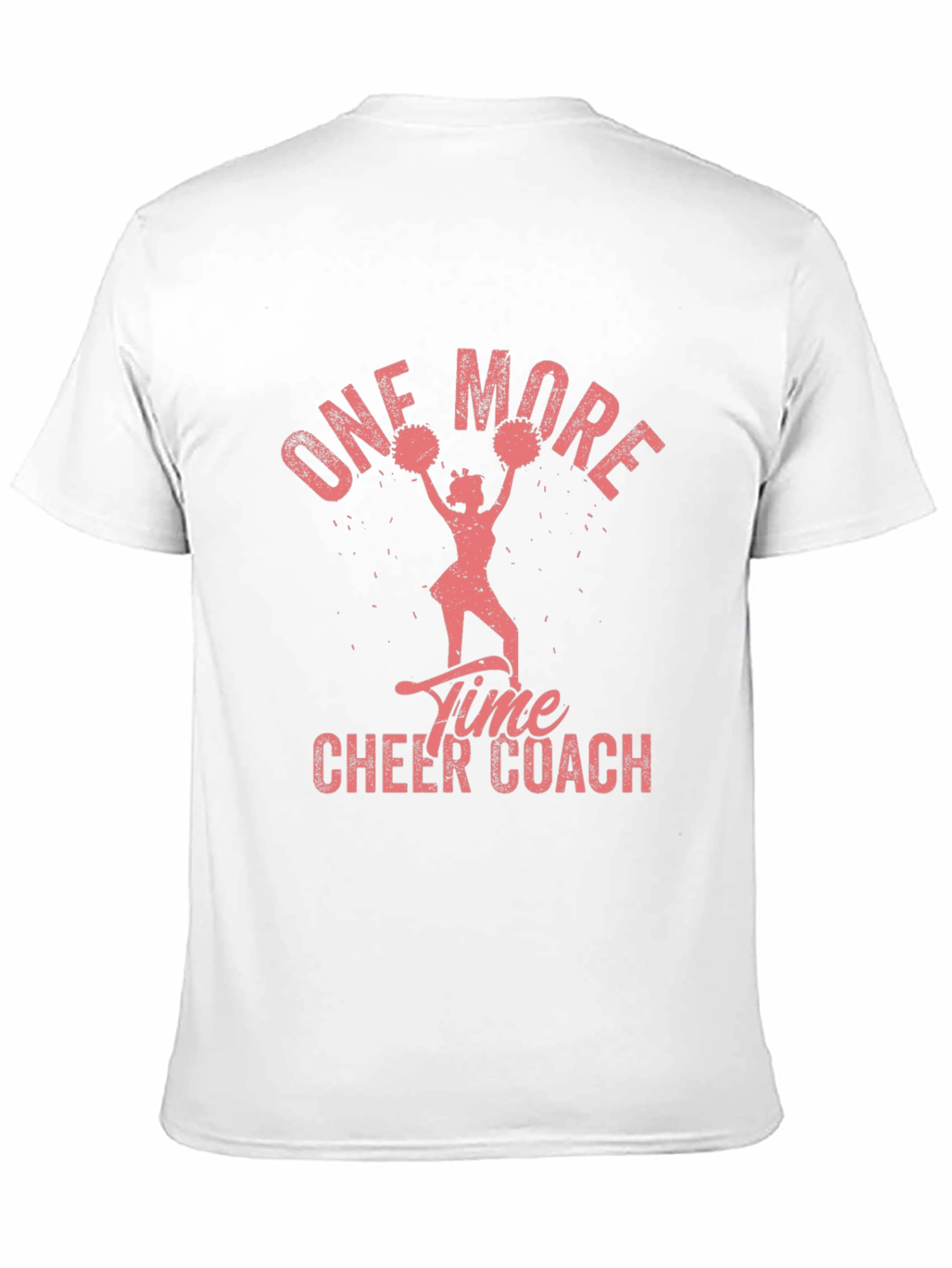 One More Time Cheer Coach Graphic Tee