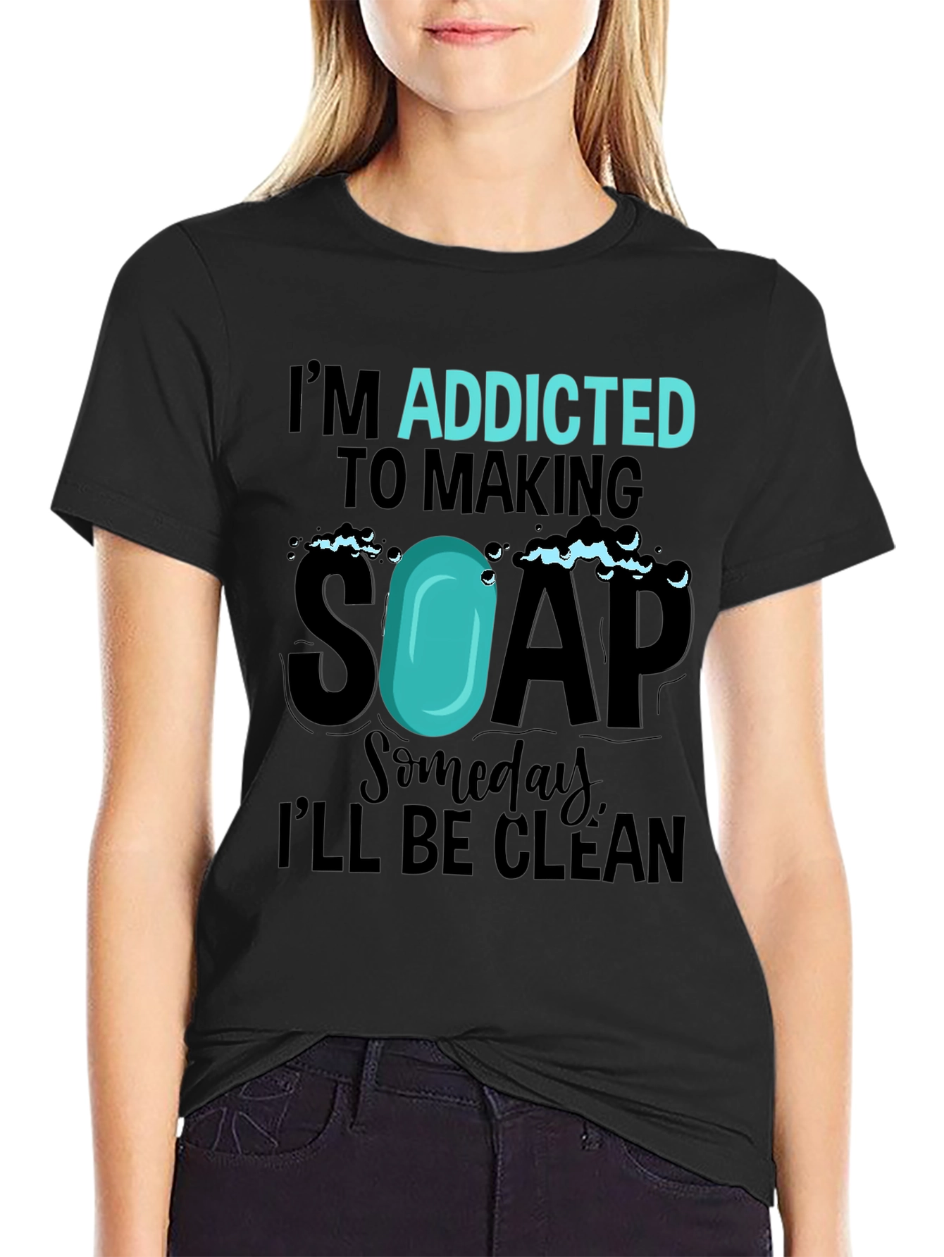 Addicted to Making Soap Funny T-Shirt