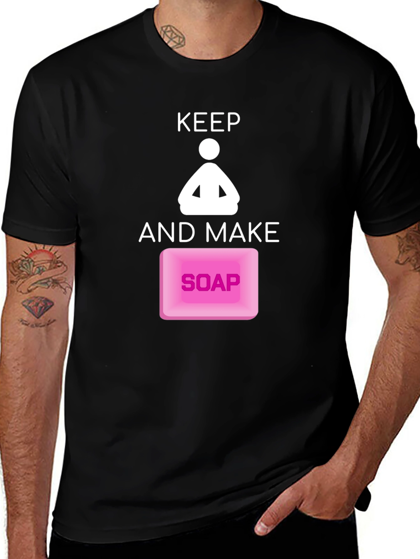 Keep Calm and Make Soap Funny Graphic Tee