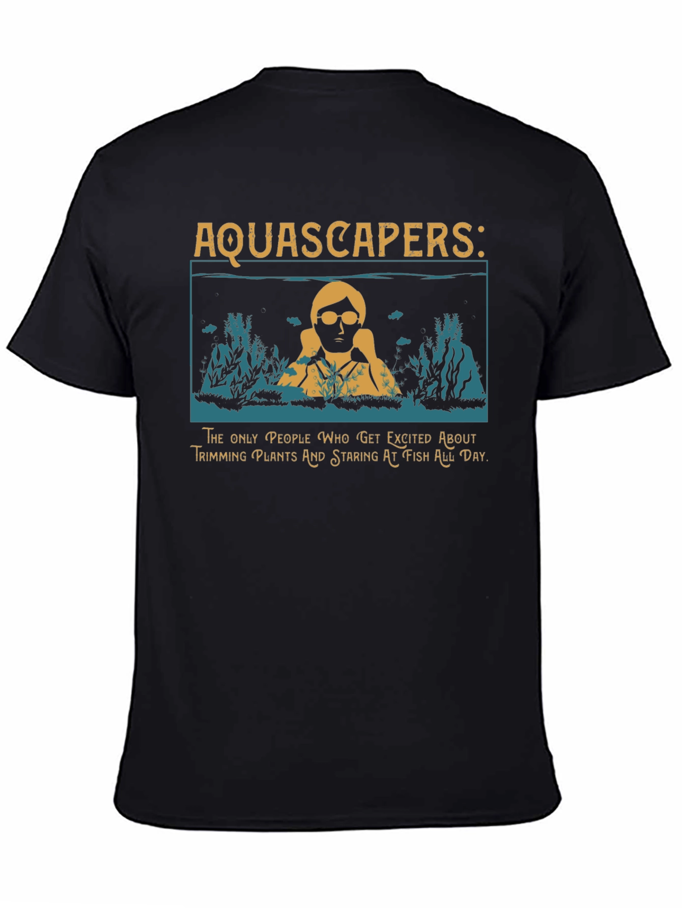 Aquascapers Graphic T-Shirt - Funny Fish Keeping Tee