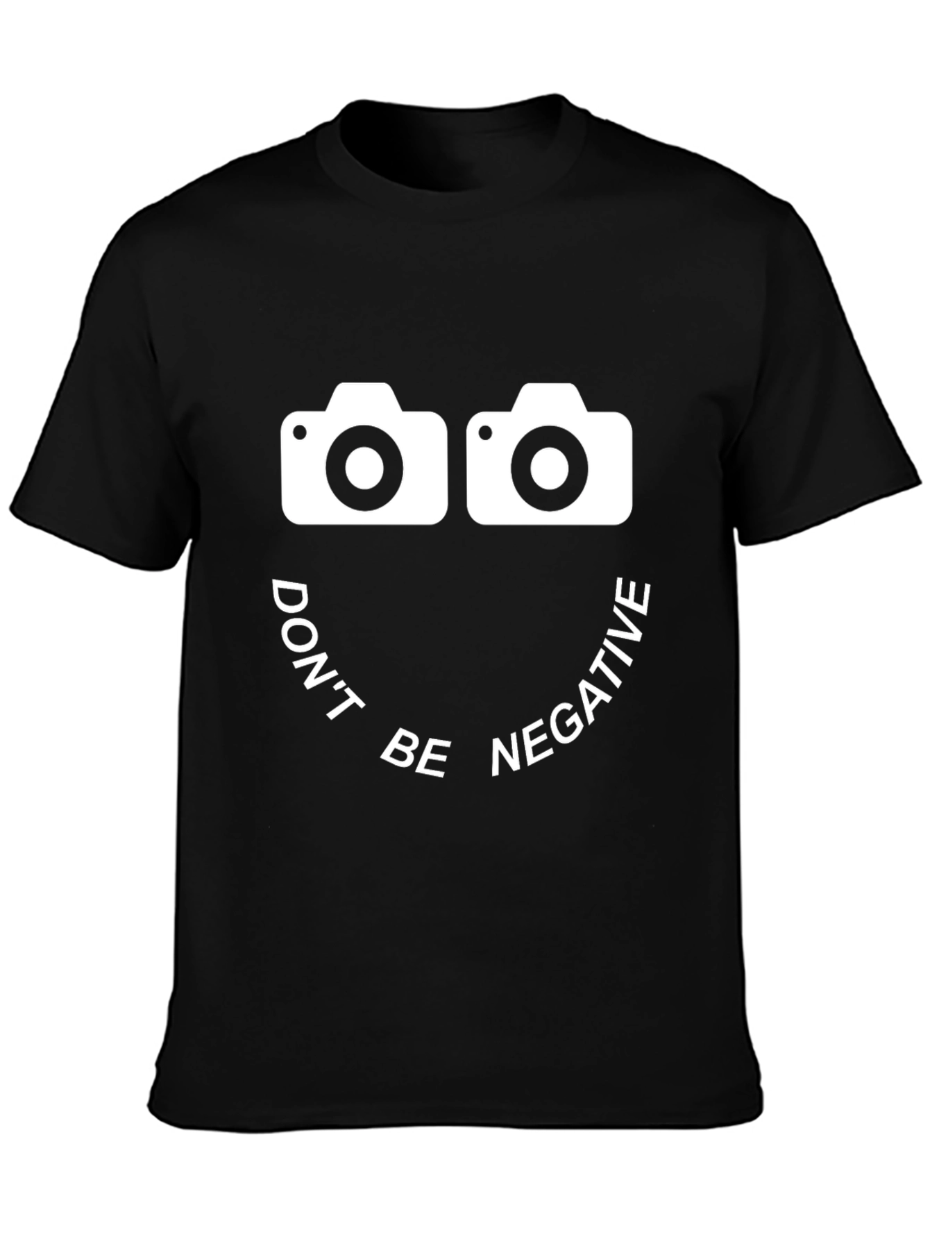 Camera Graphic T-Shirt - Dont Be Negative