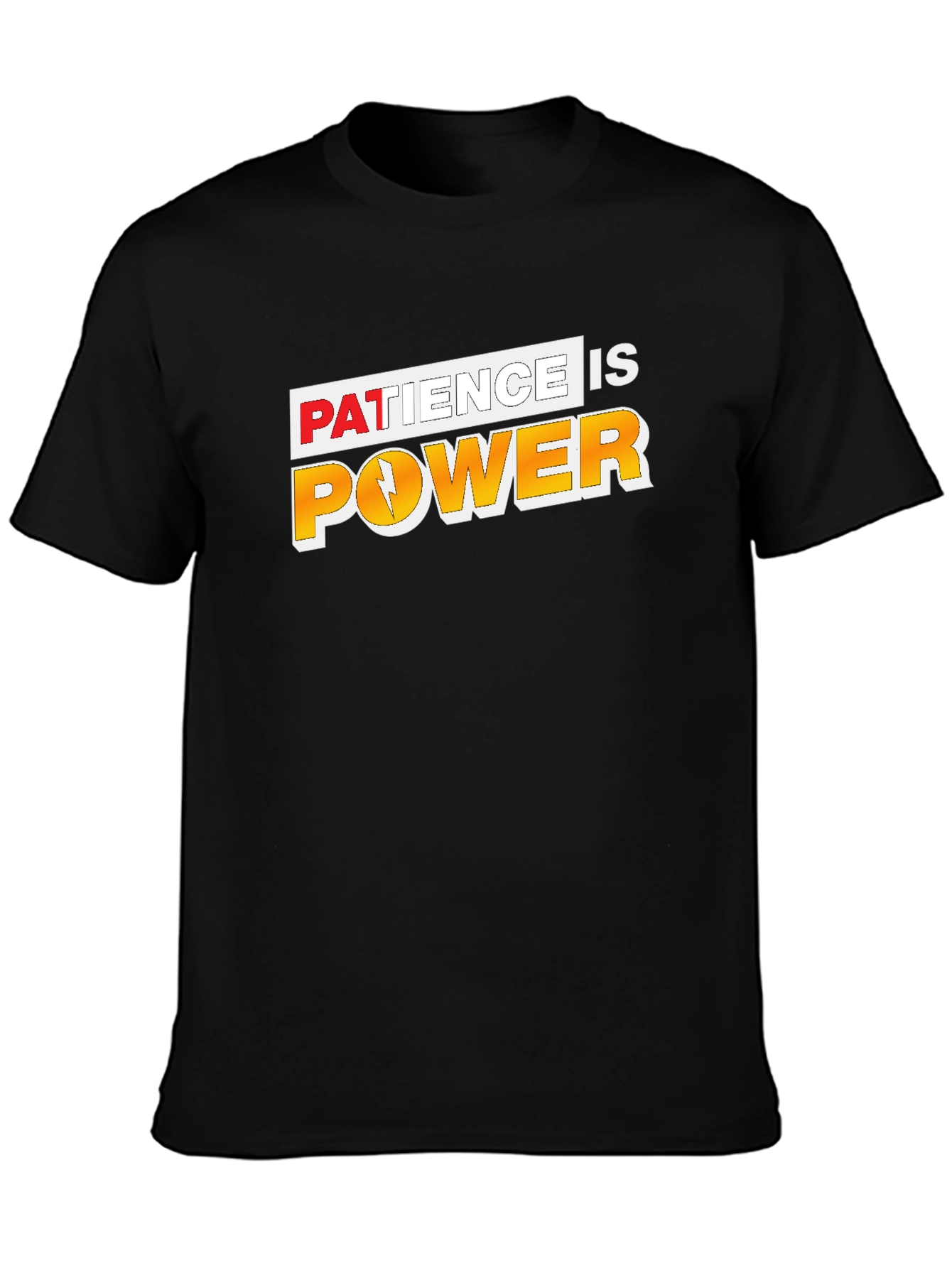 Patience Is Power T-Shirt