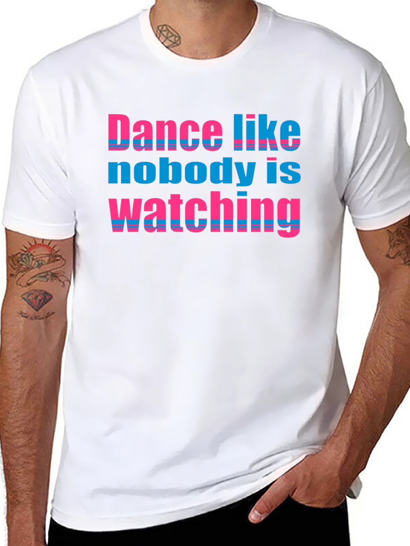 Dance Like Nobody is Watching T-Shirt